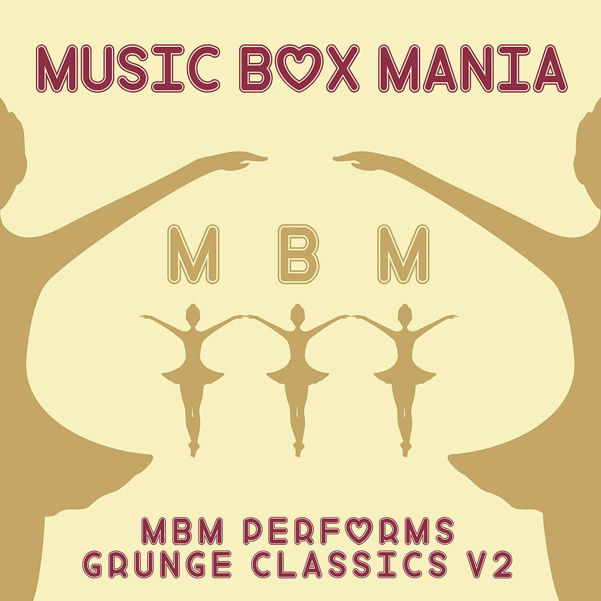 Постер альбома MBM Performs Grunge Classics, Vol. 2