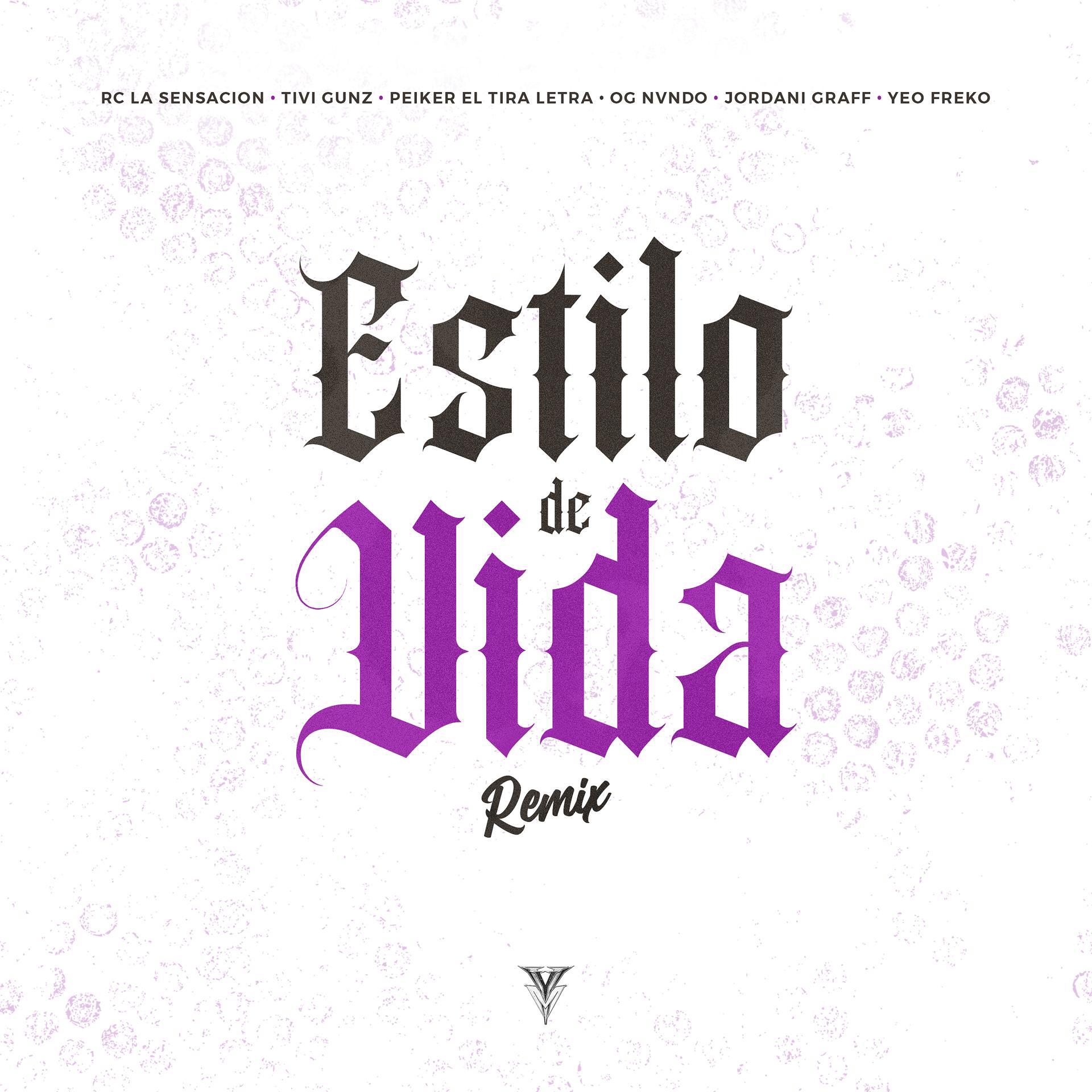 Постер альбома Estilo de Vida Remix
