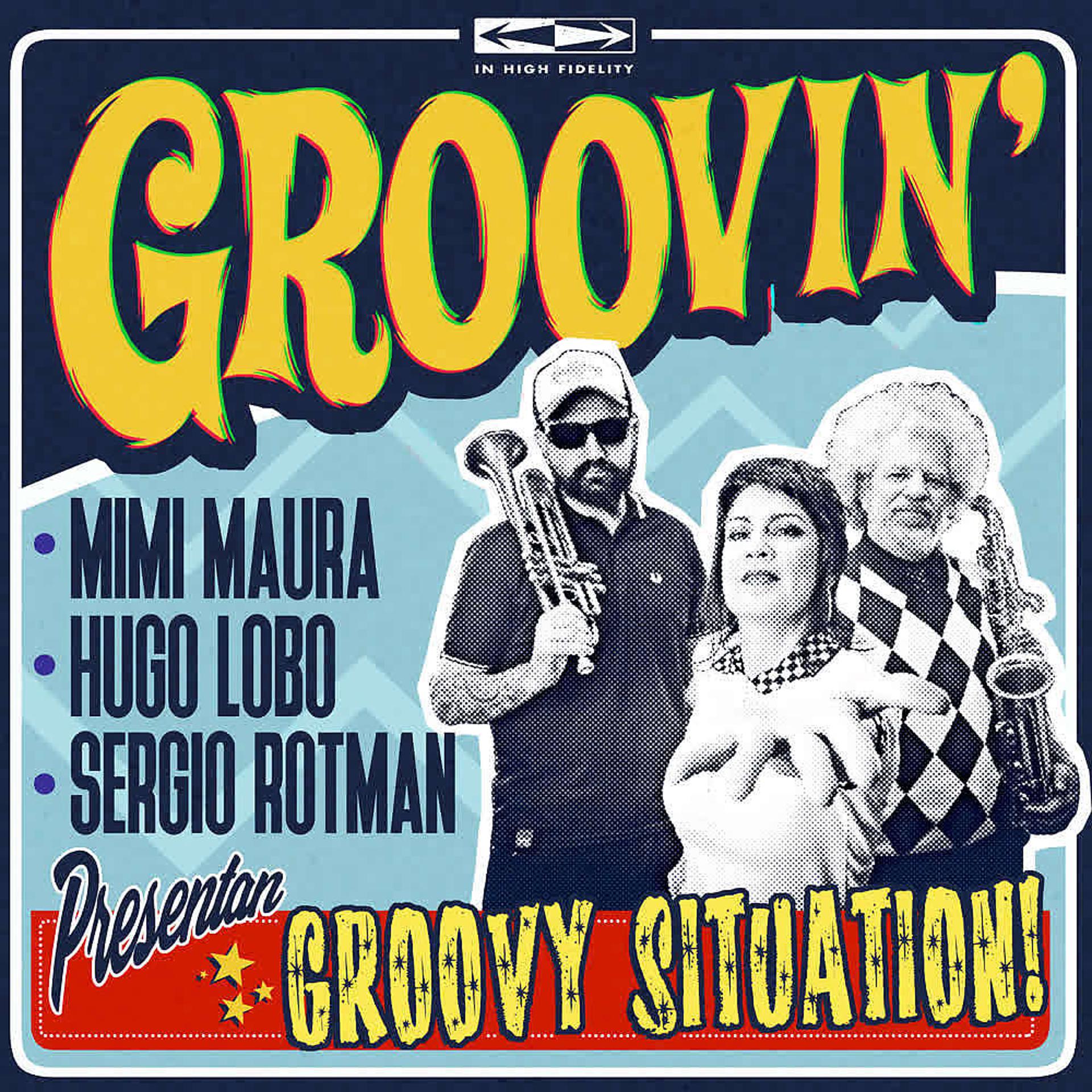 Постер альбома Groovy Situation