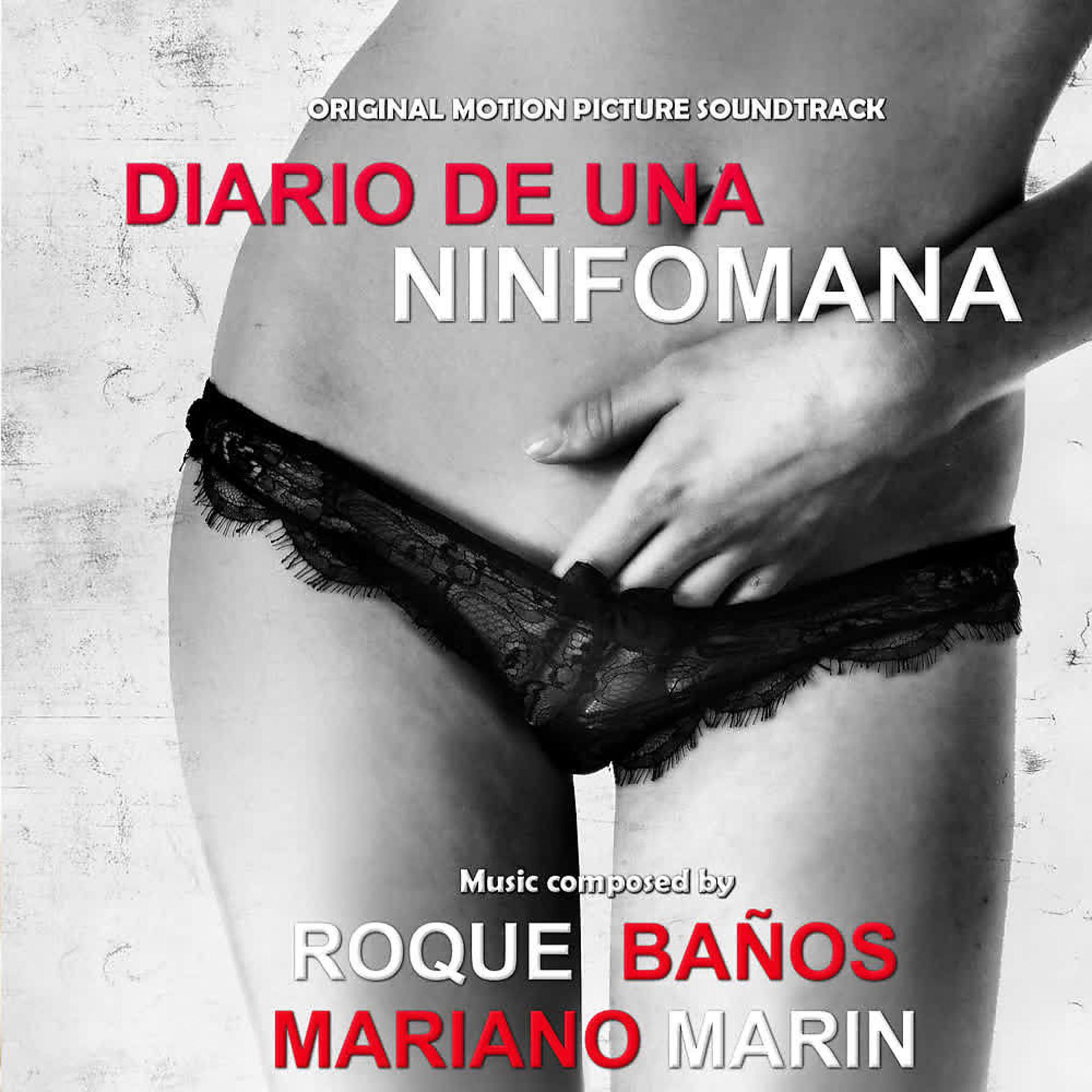 Постер альбома Diario de Una Ninfomana (Original Score)