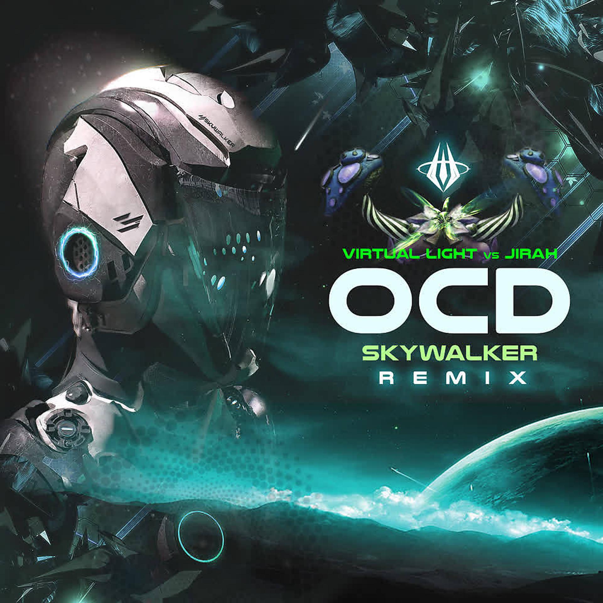 Постер альбома OCD (Skywalker Remix)