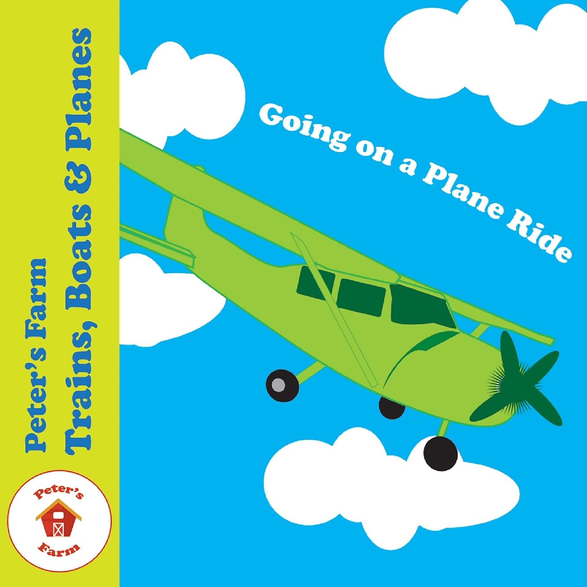Постер альбома Going On A Plane Ride