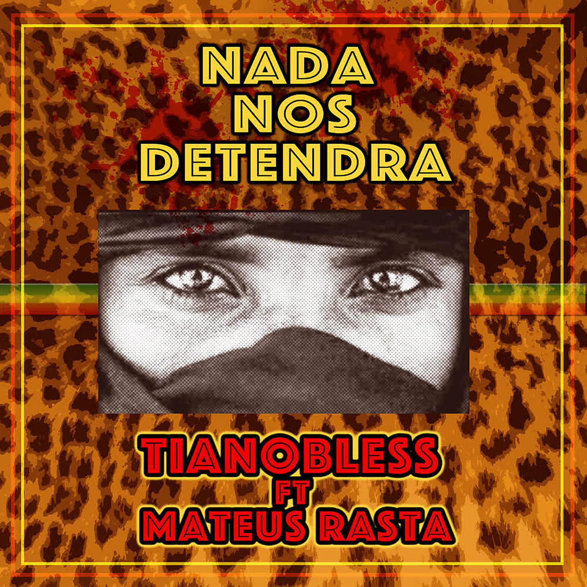 Постер альбома Nada Nos Detendrá
