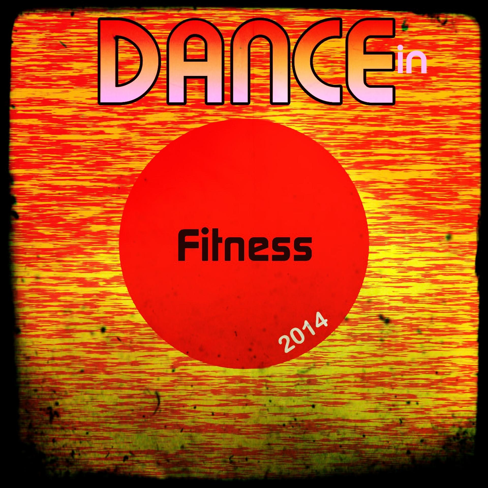 Постер альбома Dance in Fitness 2014