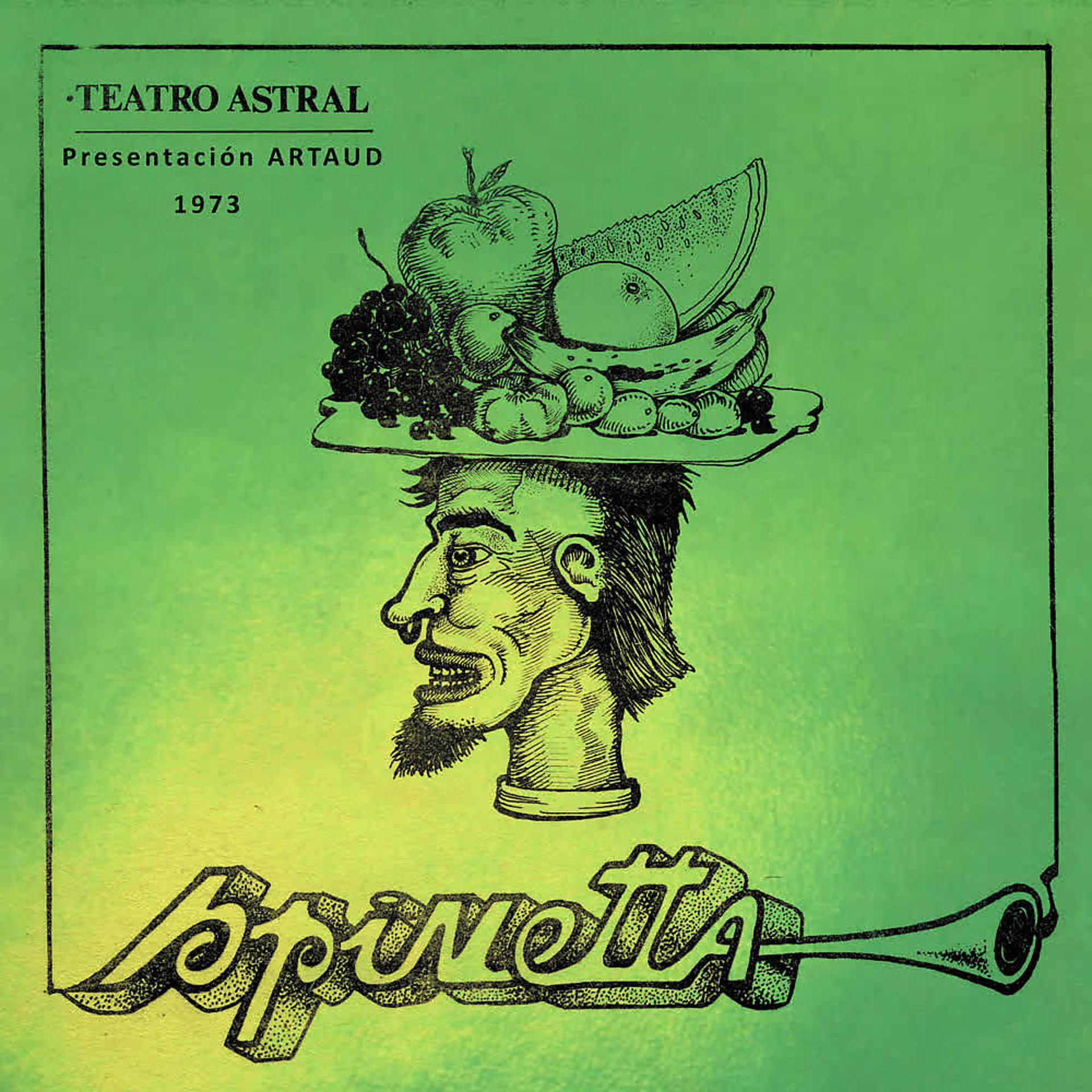 Постер альбома Presentación ARTAUD - 1973 - Teatro Astral (En Vivo)
