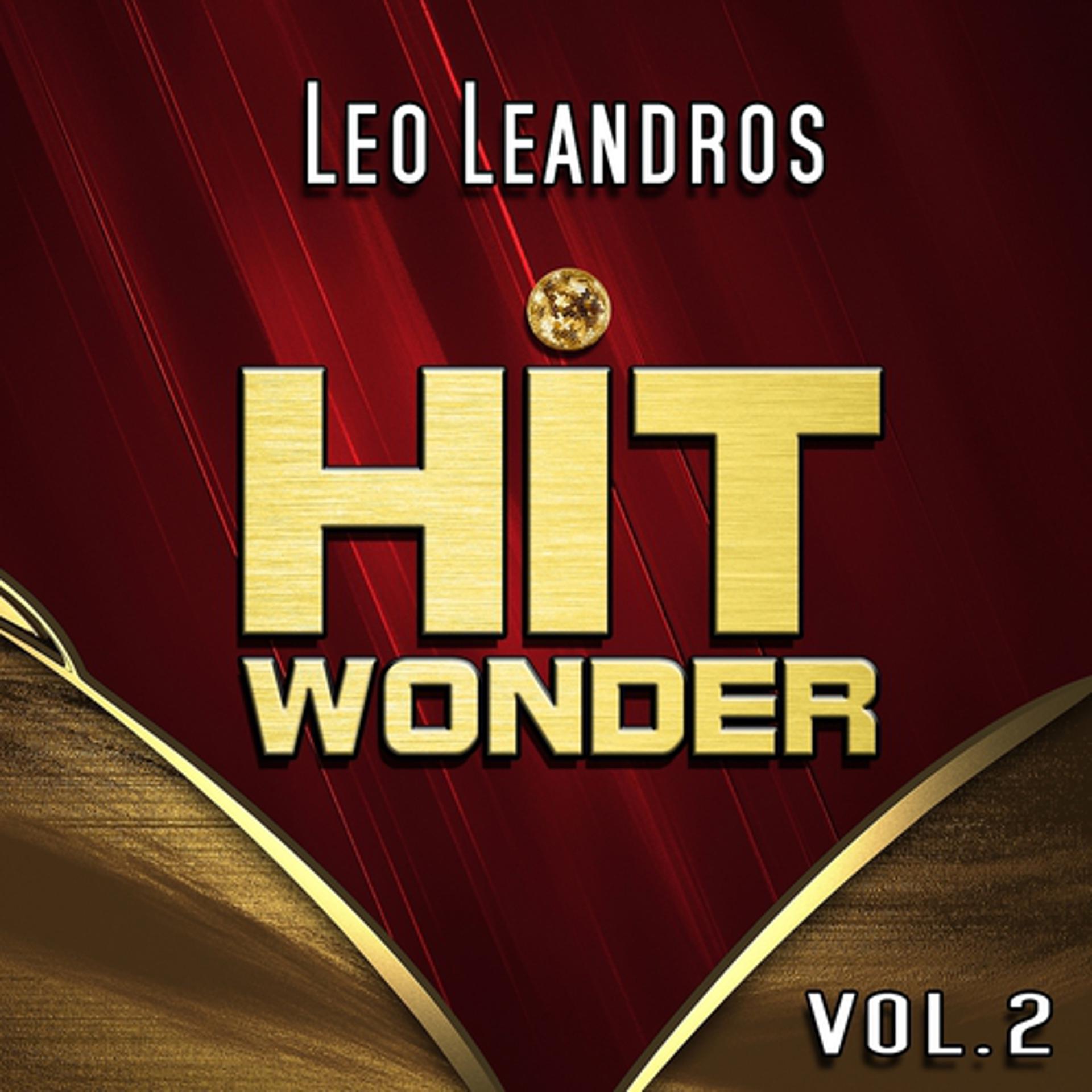 Постер альбома Hit Wonder: Leo Leandros, Vol. 2