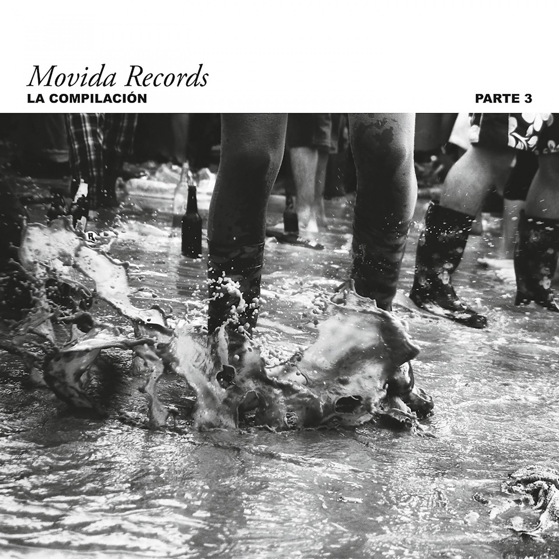 Постер альбома Movida Records - La Compilacion Parte 3