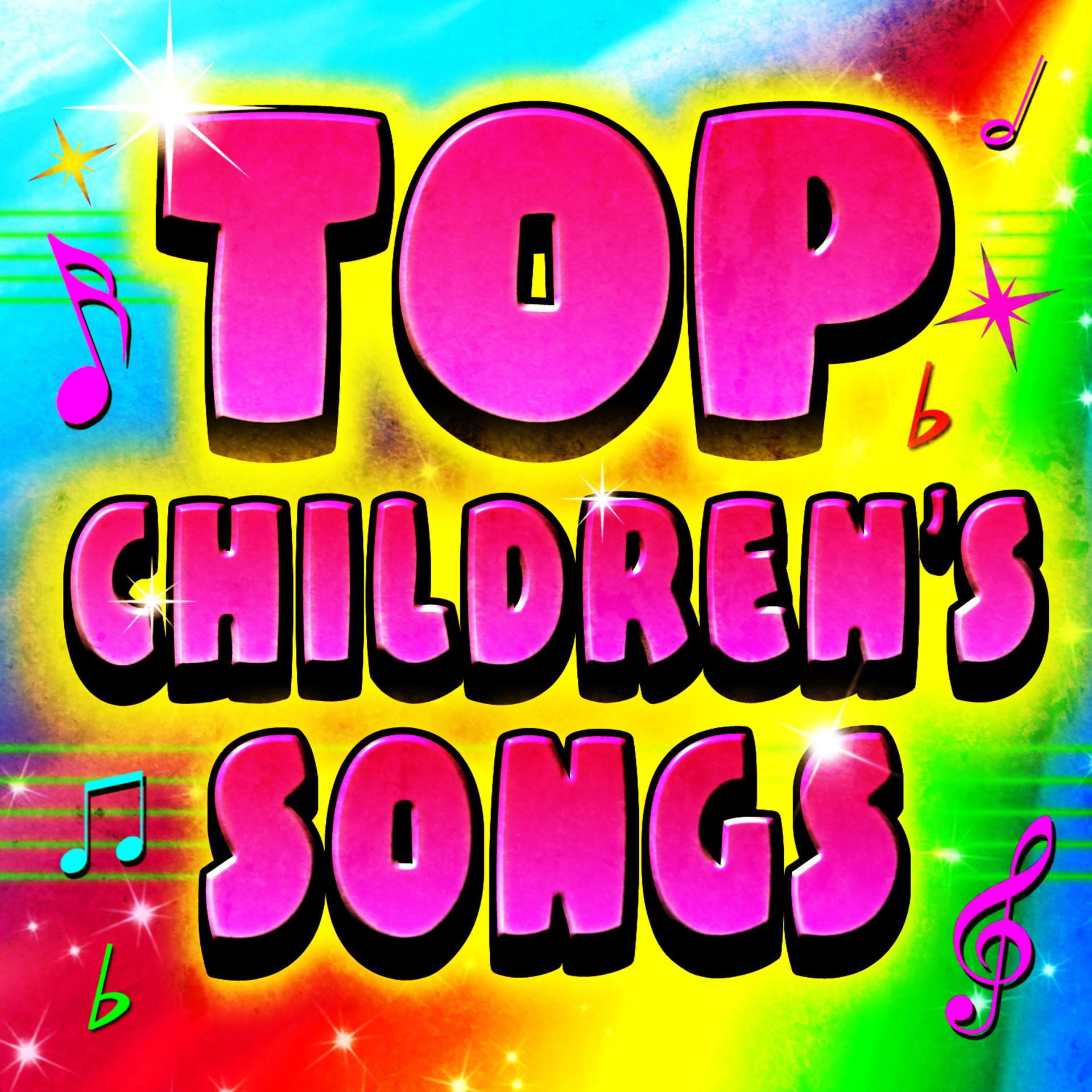 Постер альбома Top Children's Songs
