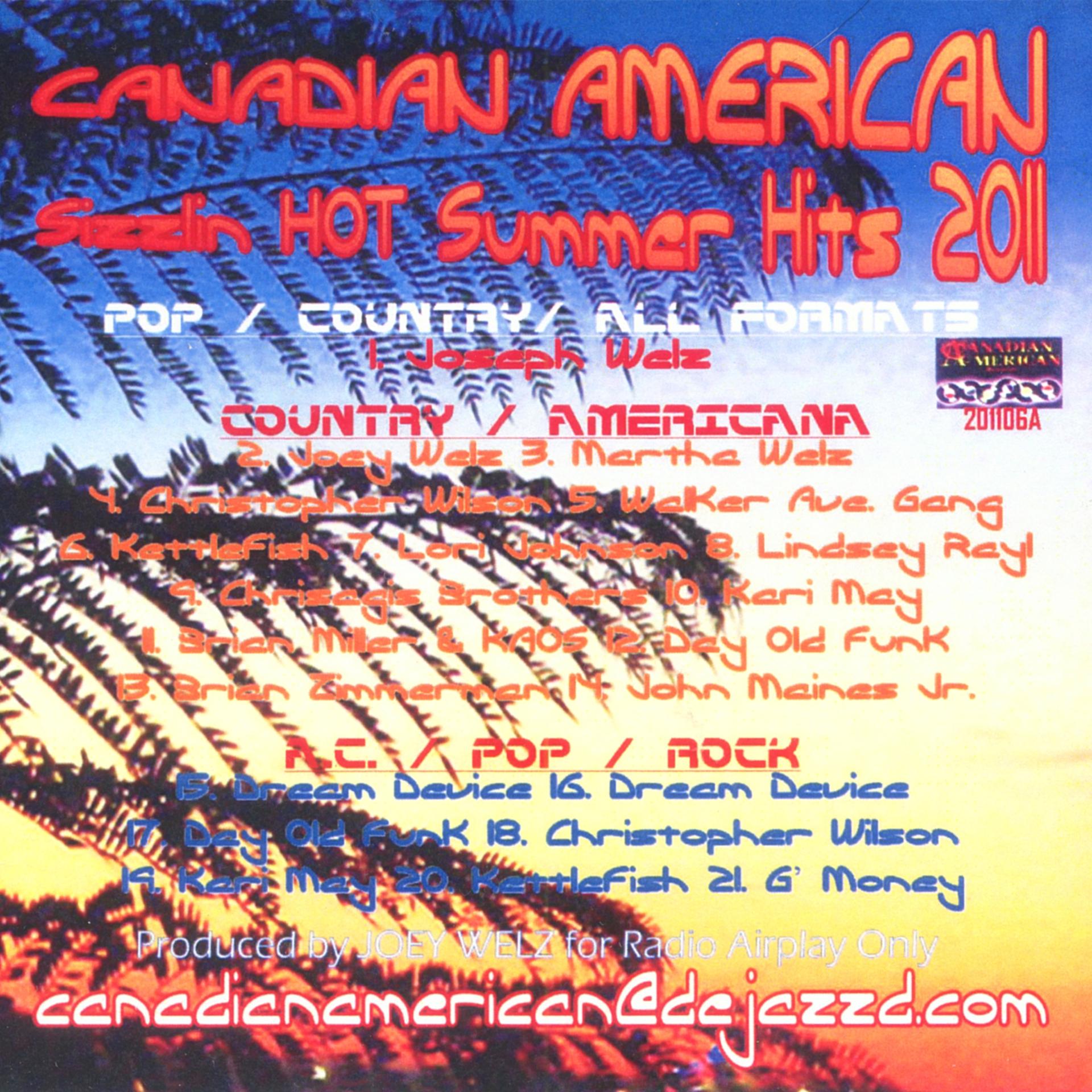Постер альбома CANADIAN AMERICAN SIZZLIN' HOT SUMMER HITS-REVISED-