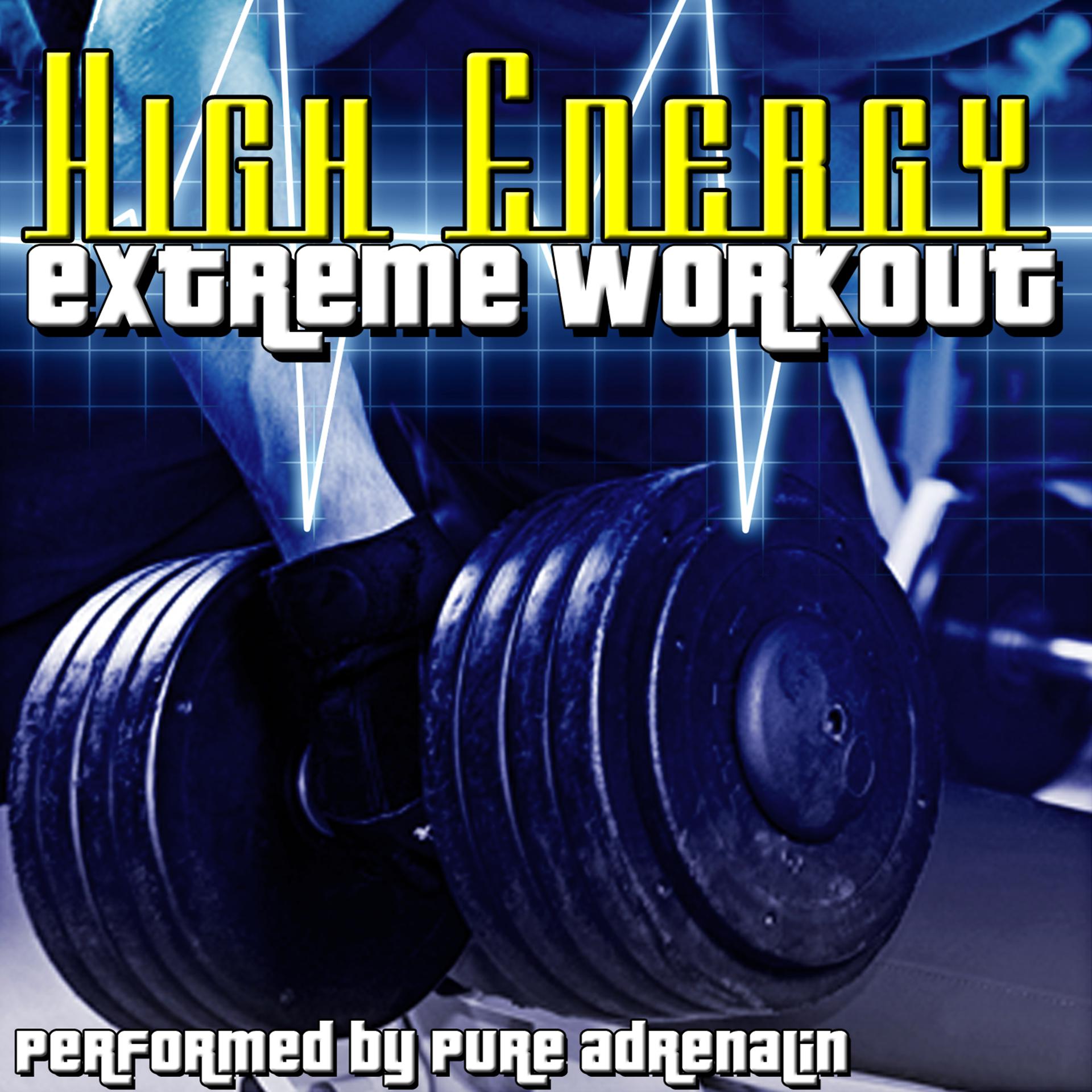 Постер альбома High Energy: Extreme Workout