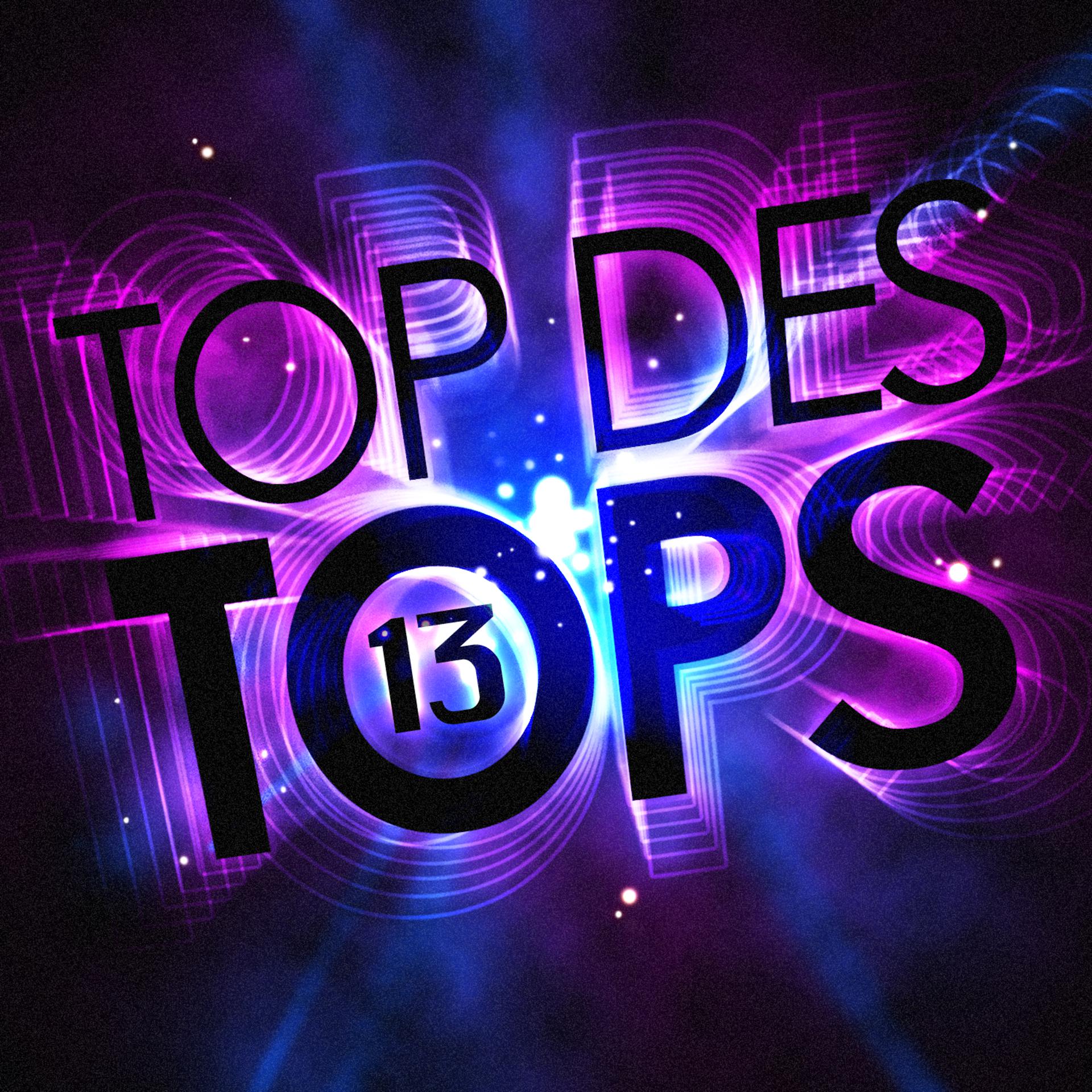 Постер альбома Top Des Tops Vol. 13