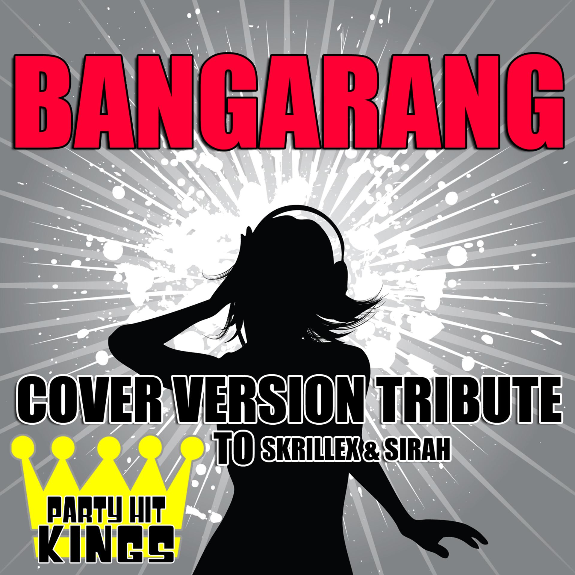Постер альбома Bangarang (Cover Version Tribute to Skrillex & Sirah)