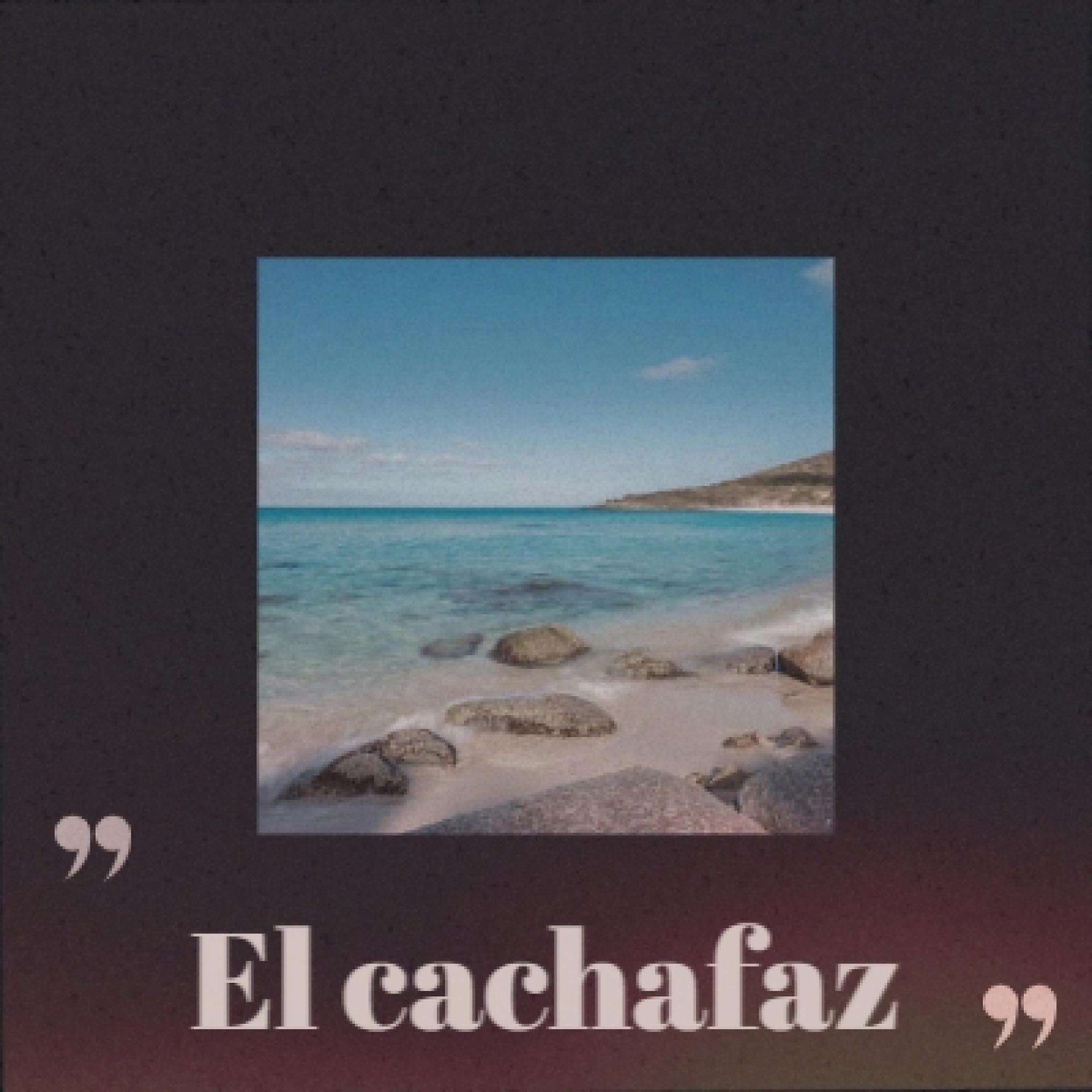 Постер альбома El Cachafaz