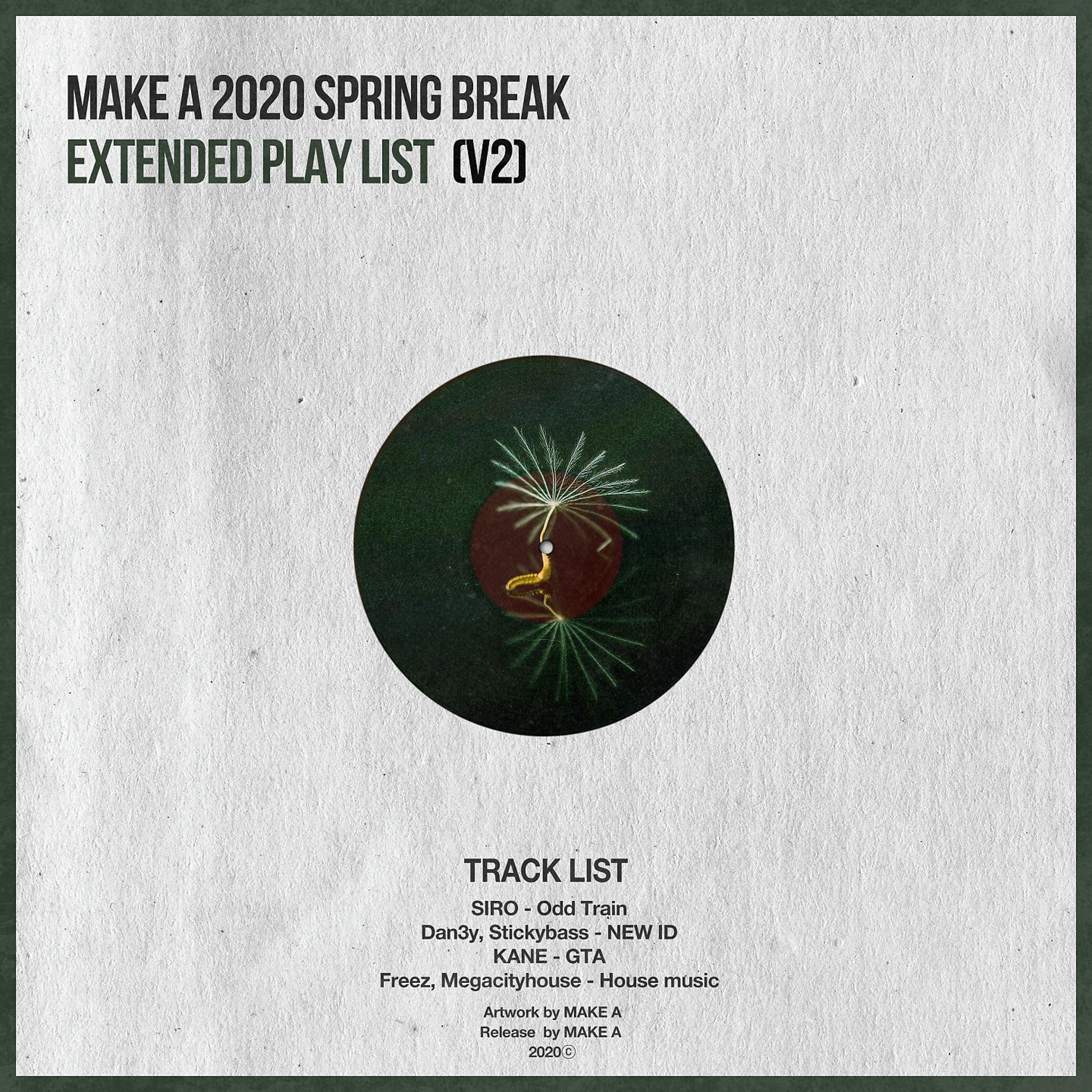 Постер альбома Make A 2020 Spring Break, Vol. 2