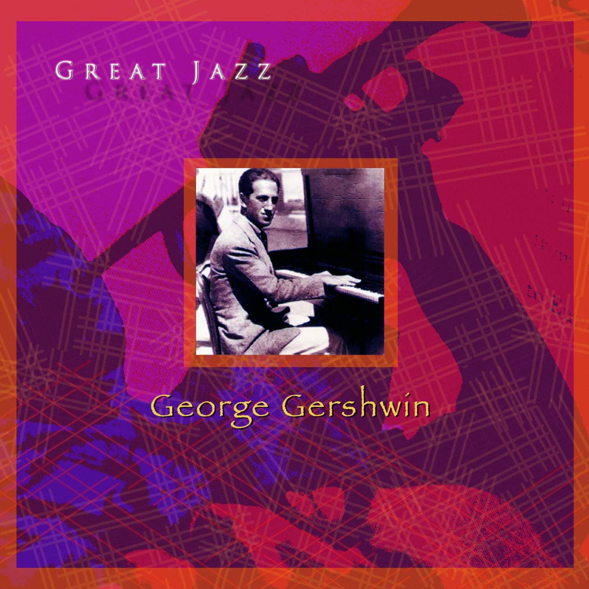 Постер альбома George Gershwin Great Jazz