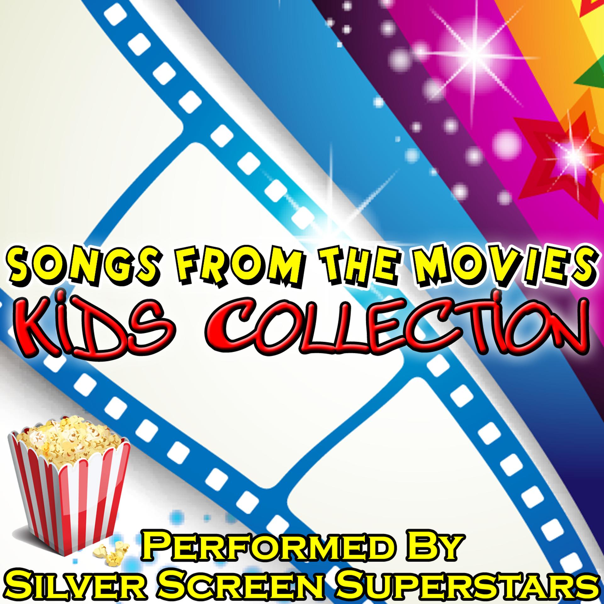 Постер альбома Songs from the Movies: Kids Collection