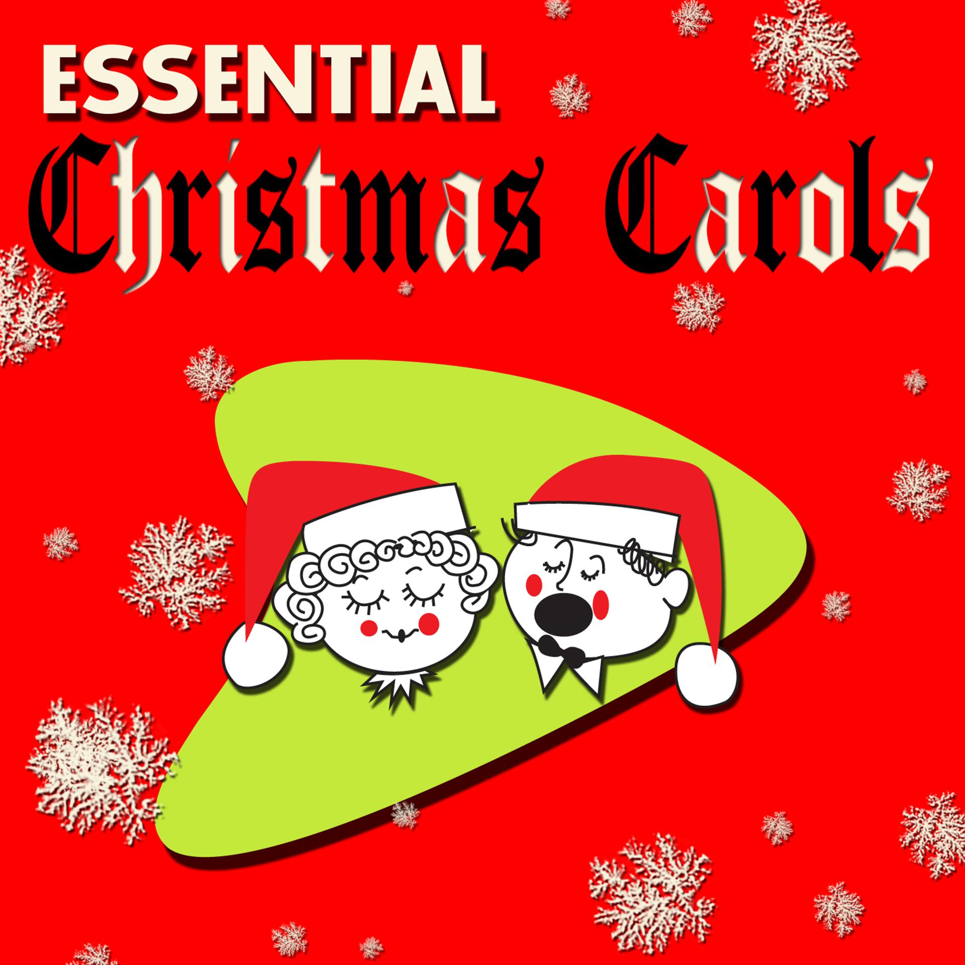 Постер альбома Essential Christmas Carols