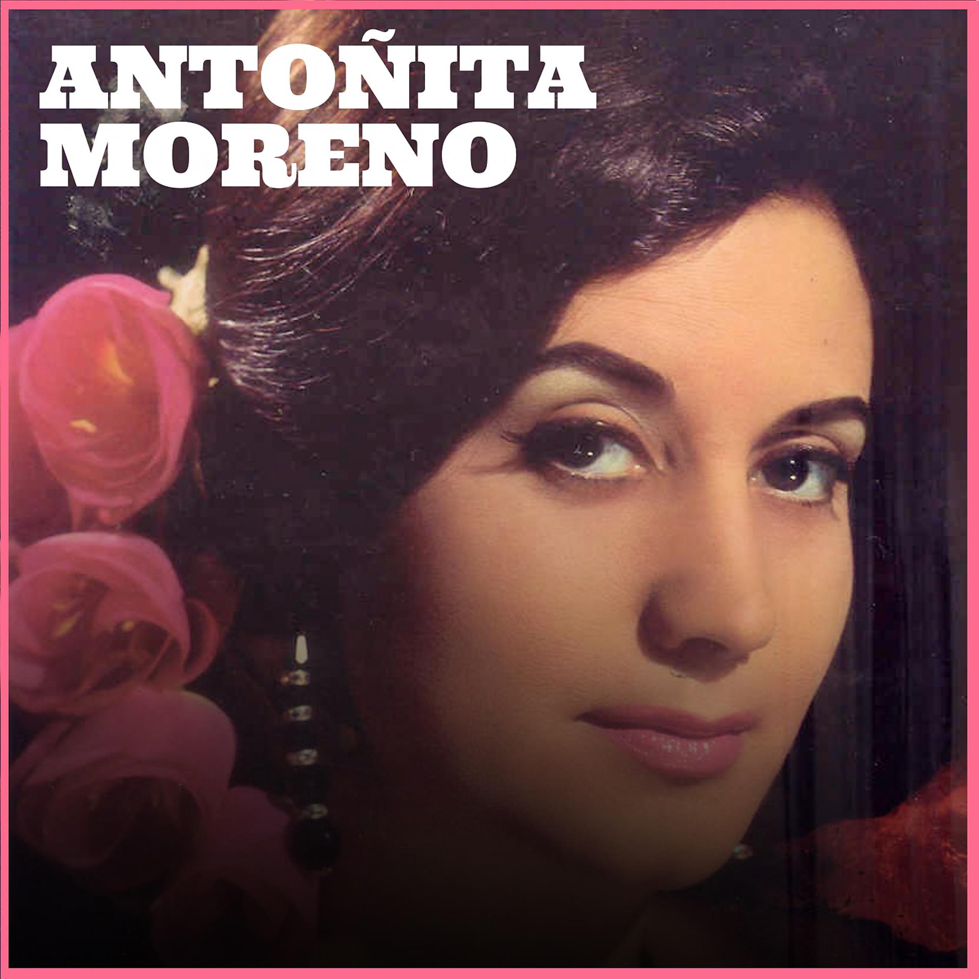 Постер альбома Antoñita Moreno