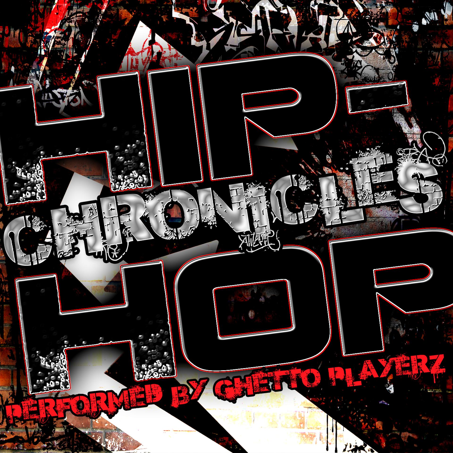 Постер альбома Hip-Hop Chronicles