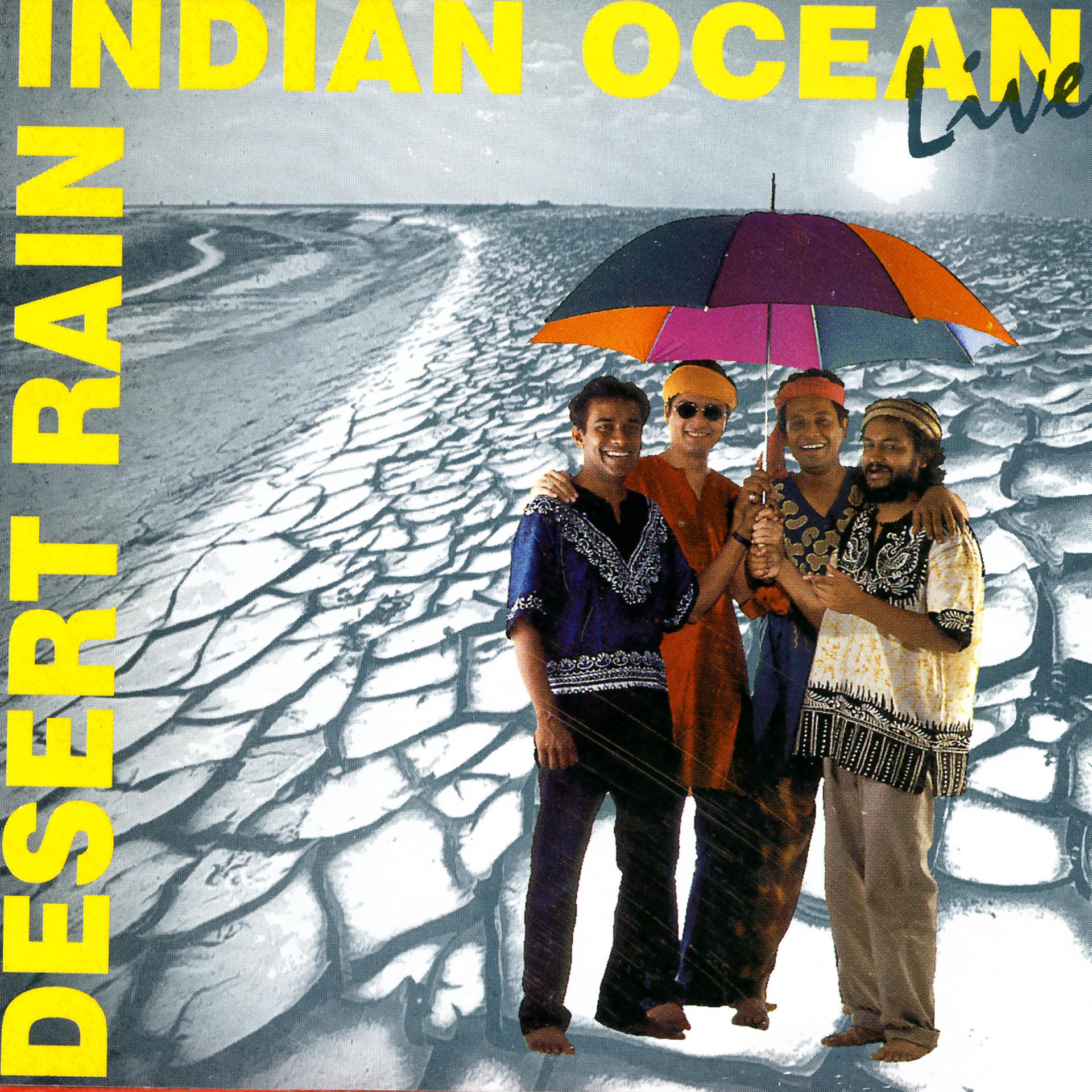 Постер альбома Desert Rain - Indian Ocean Live