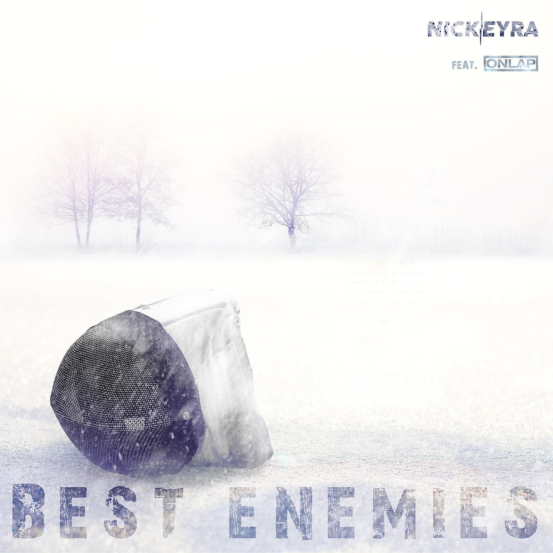 Постер альбома Best Enemies