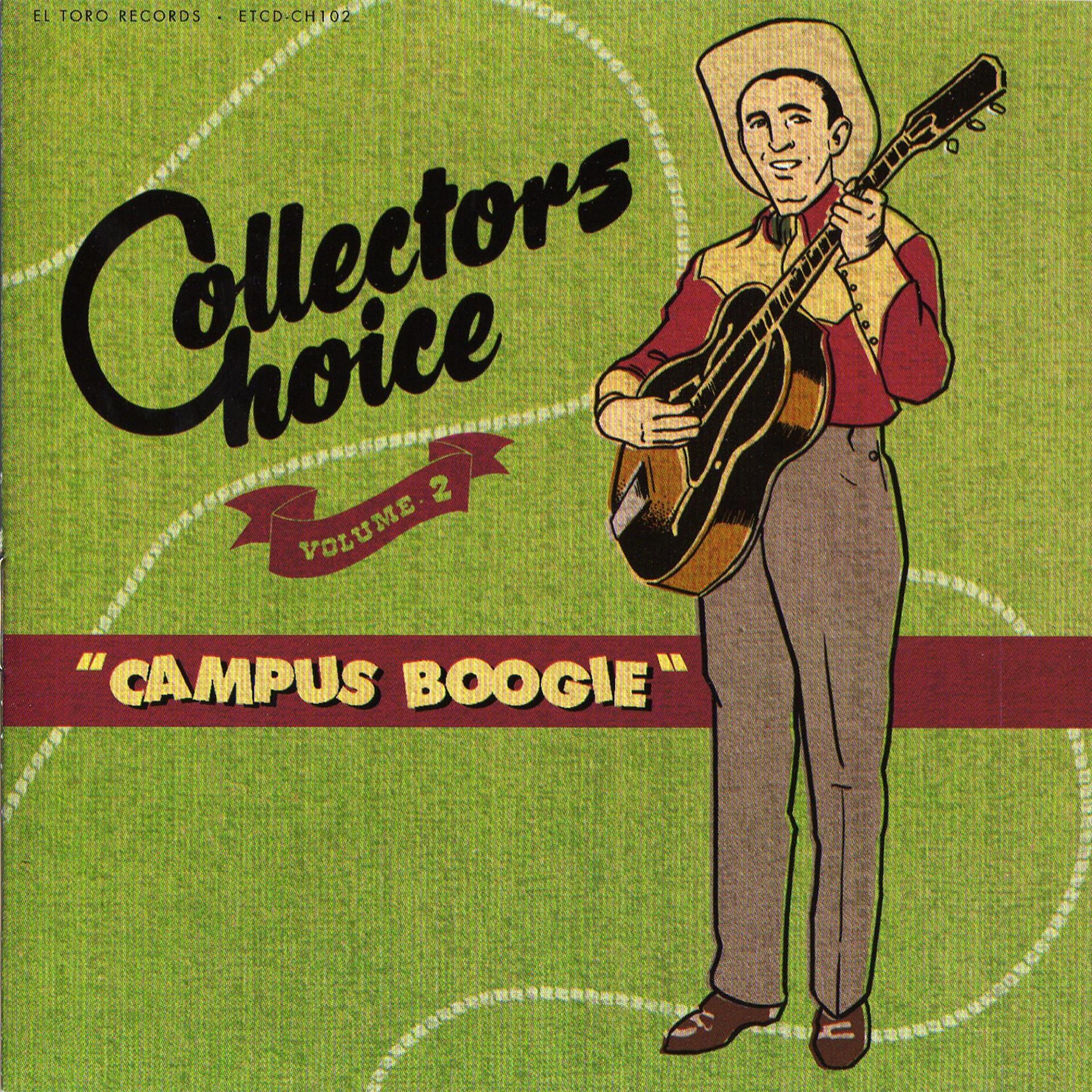 Постер альбома Collectors Choice Vol. 2 - Campus Boogie