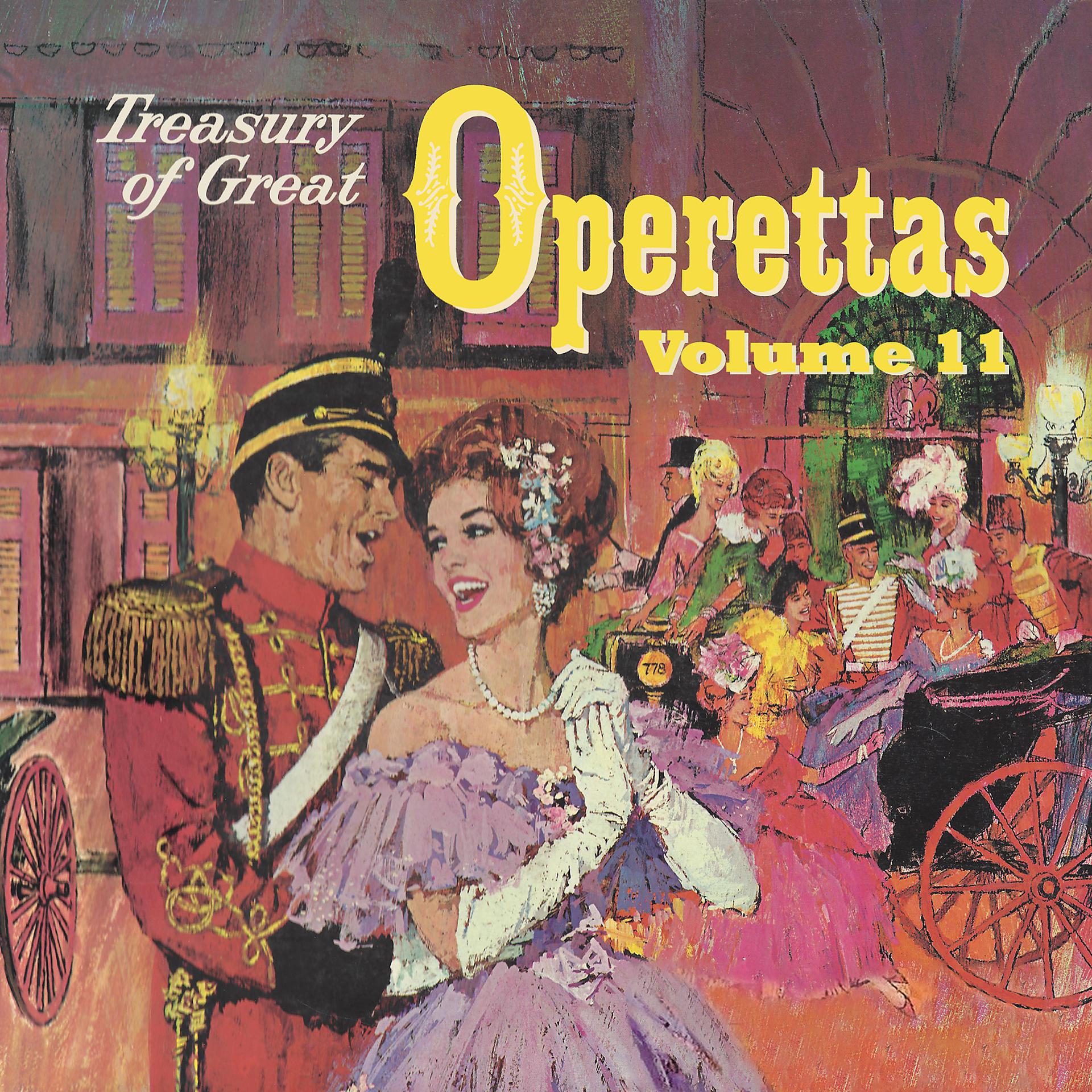 Постер альбома Treasury of Great Operettas, Vol. 11