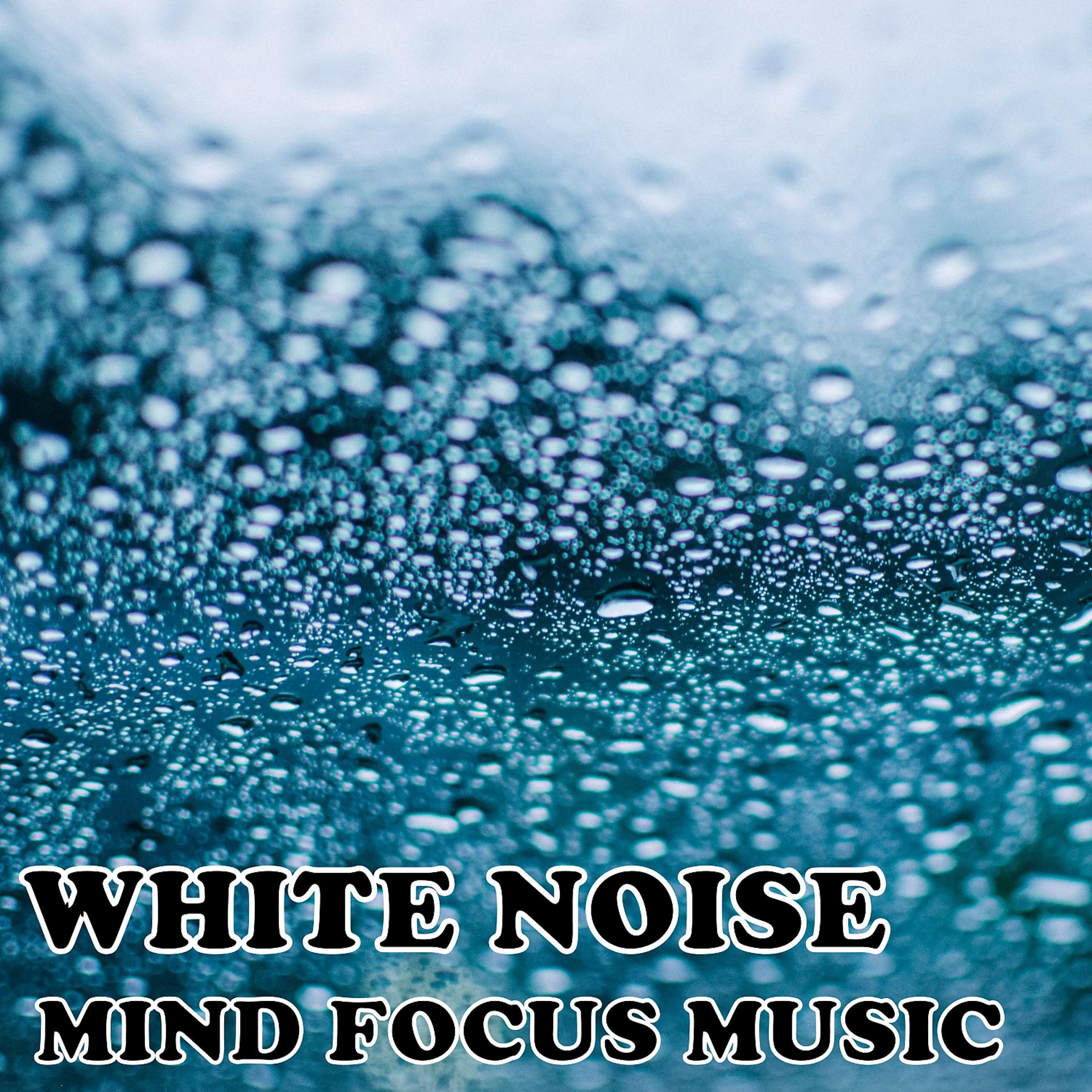 Постер альбома White Noise: Mind Focus Music