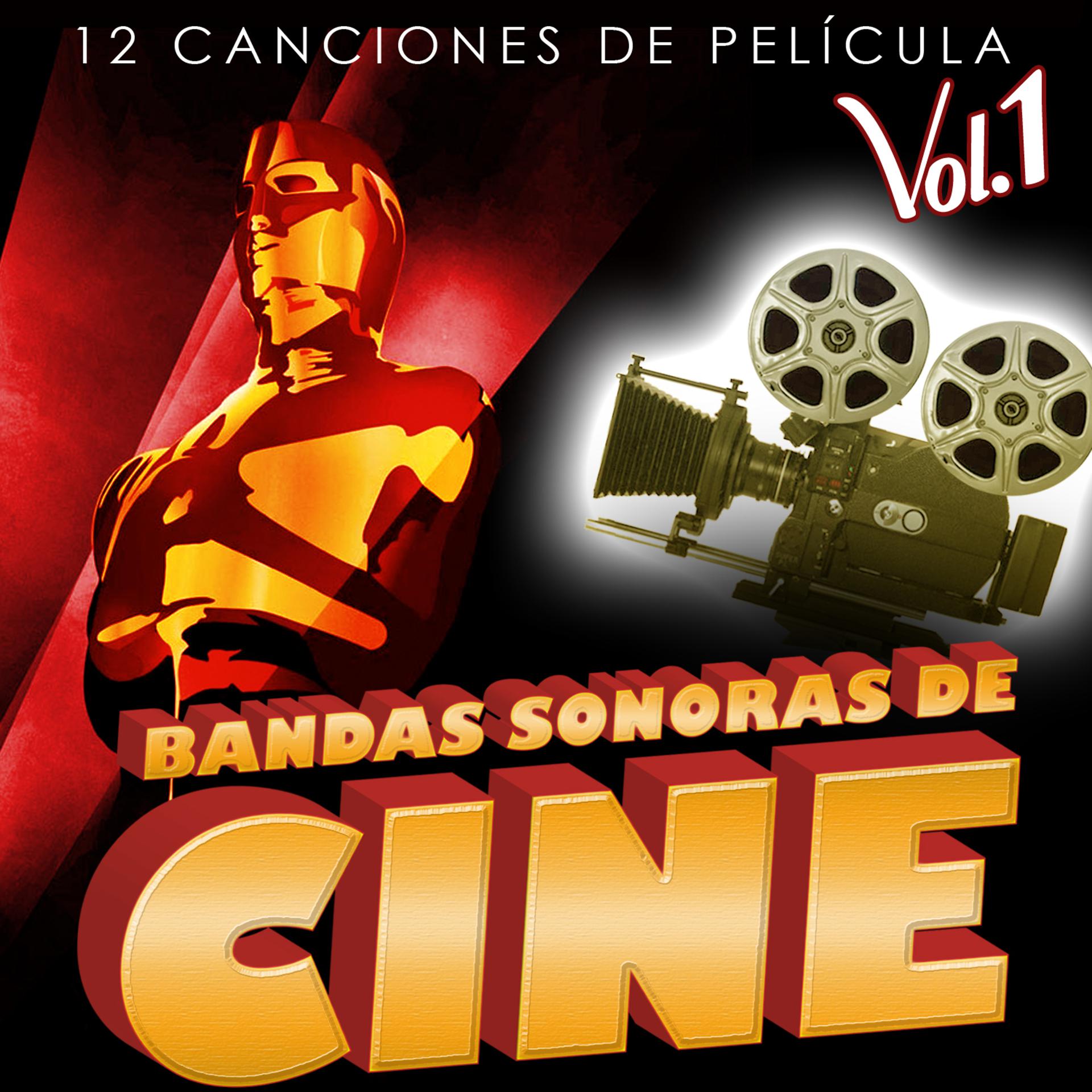 Постер альбома Bandas Sonoras de Cine Vol. 1. 12 Canciones de Película