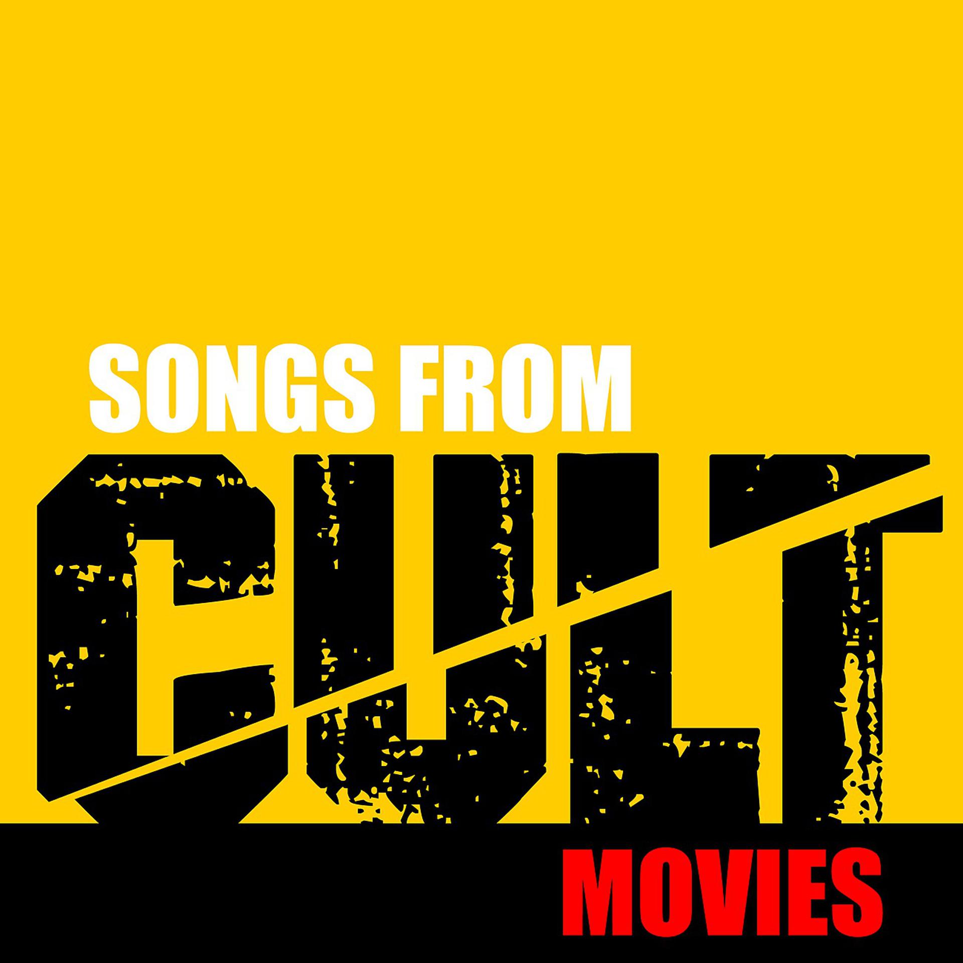 Постер альбома Songs from Cult Movies