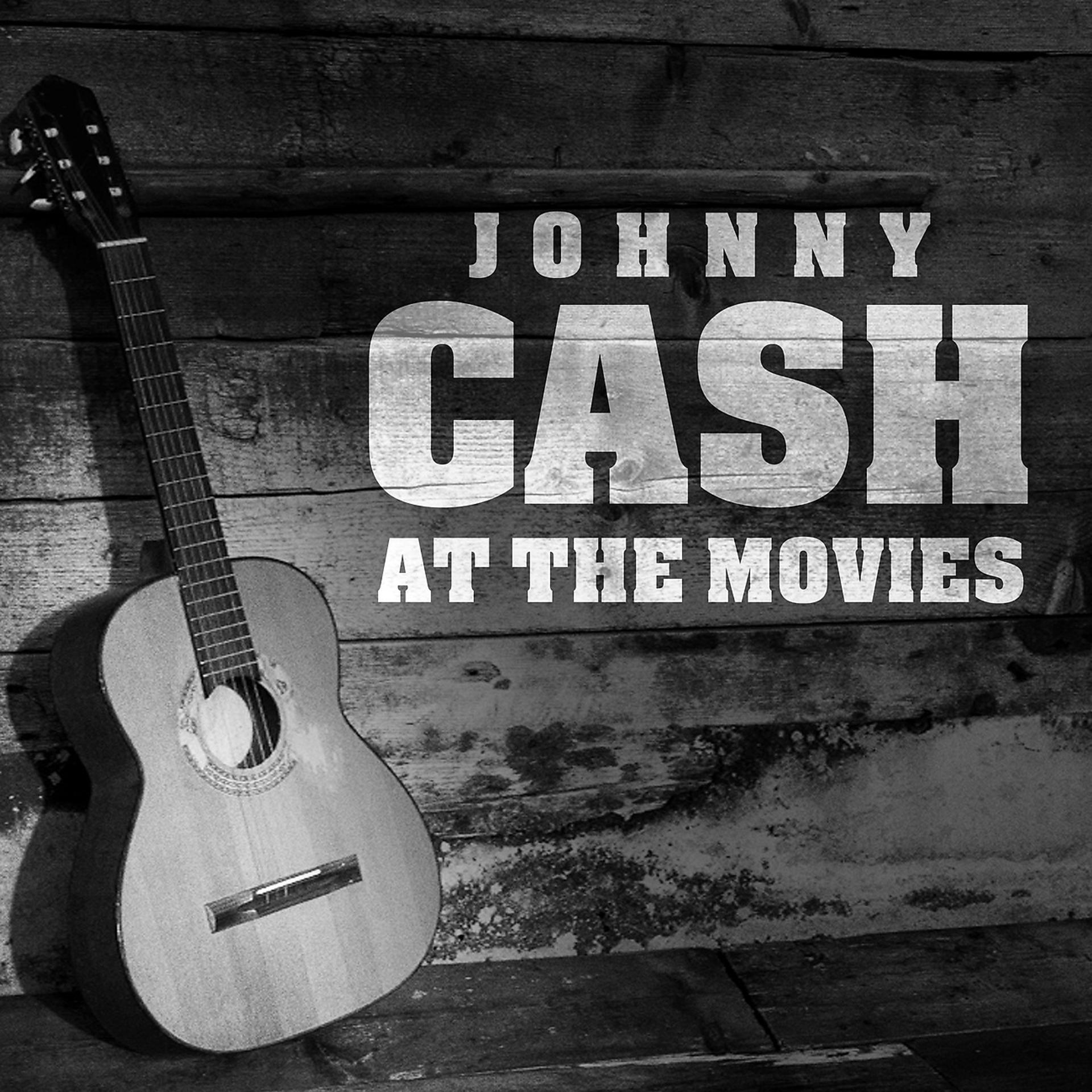 Постер альбома Johnny Cash at the Movies