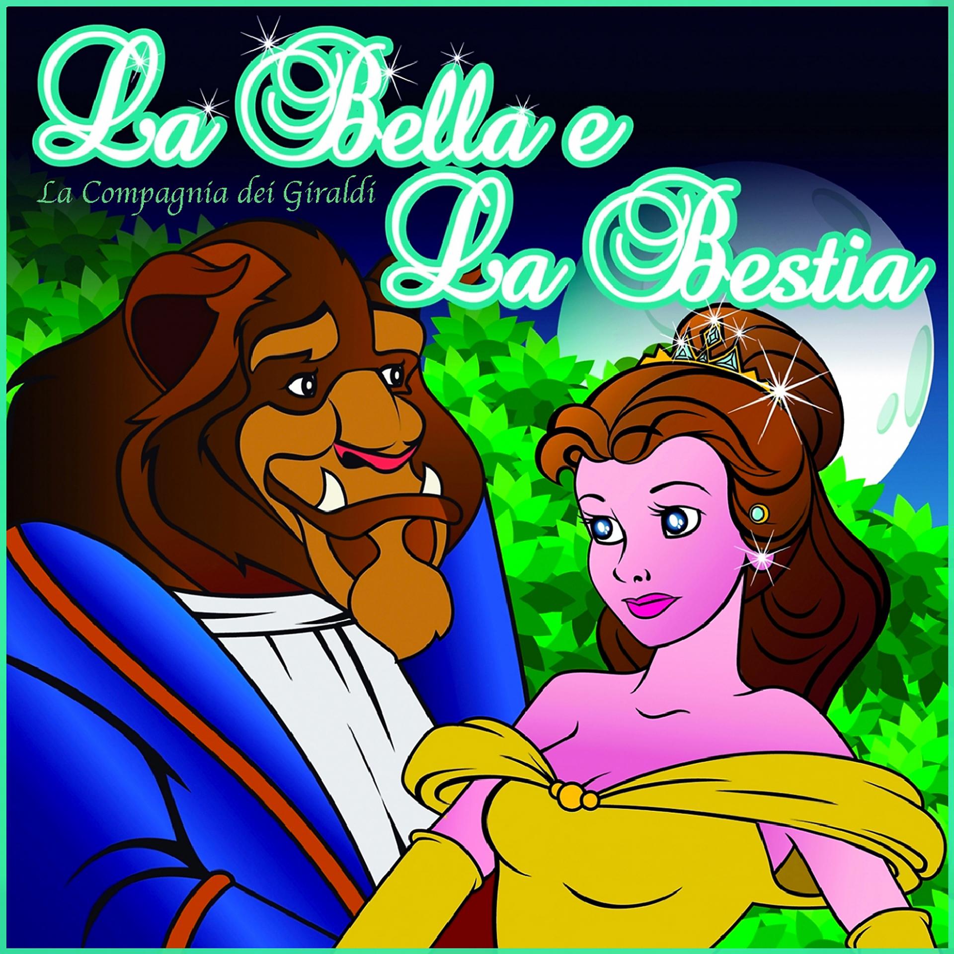 Постер альбома La Bella E La Bestia