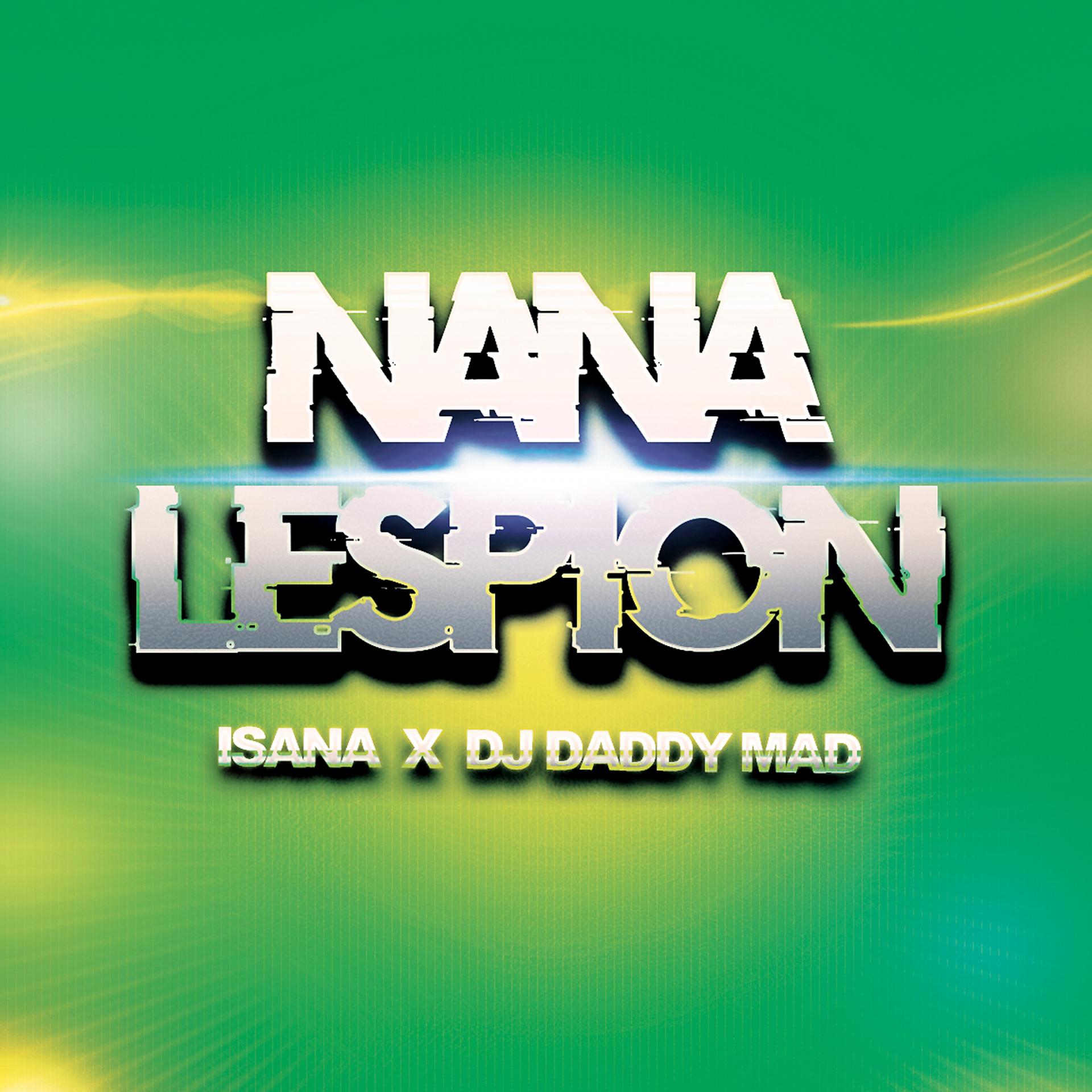 Постер альбома Nana lespion