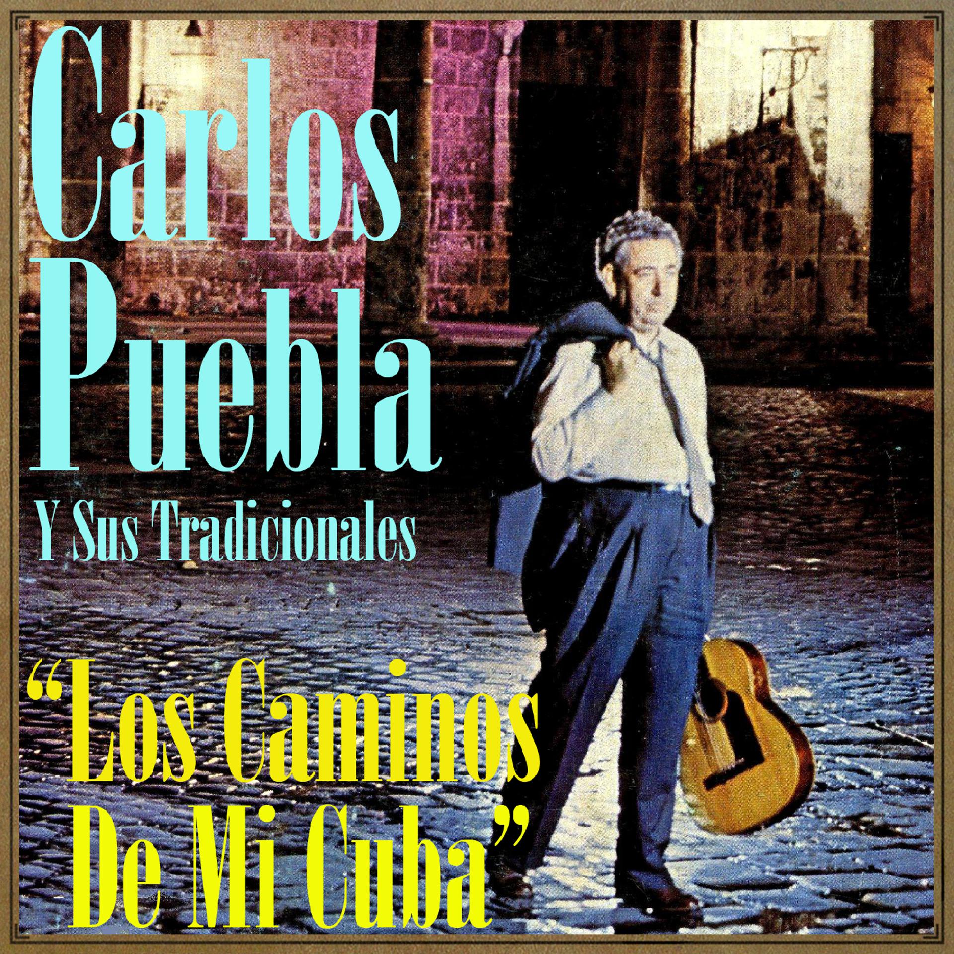Постер альбома Los Caminos de Mi Cuba