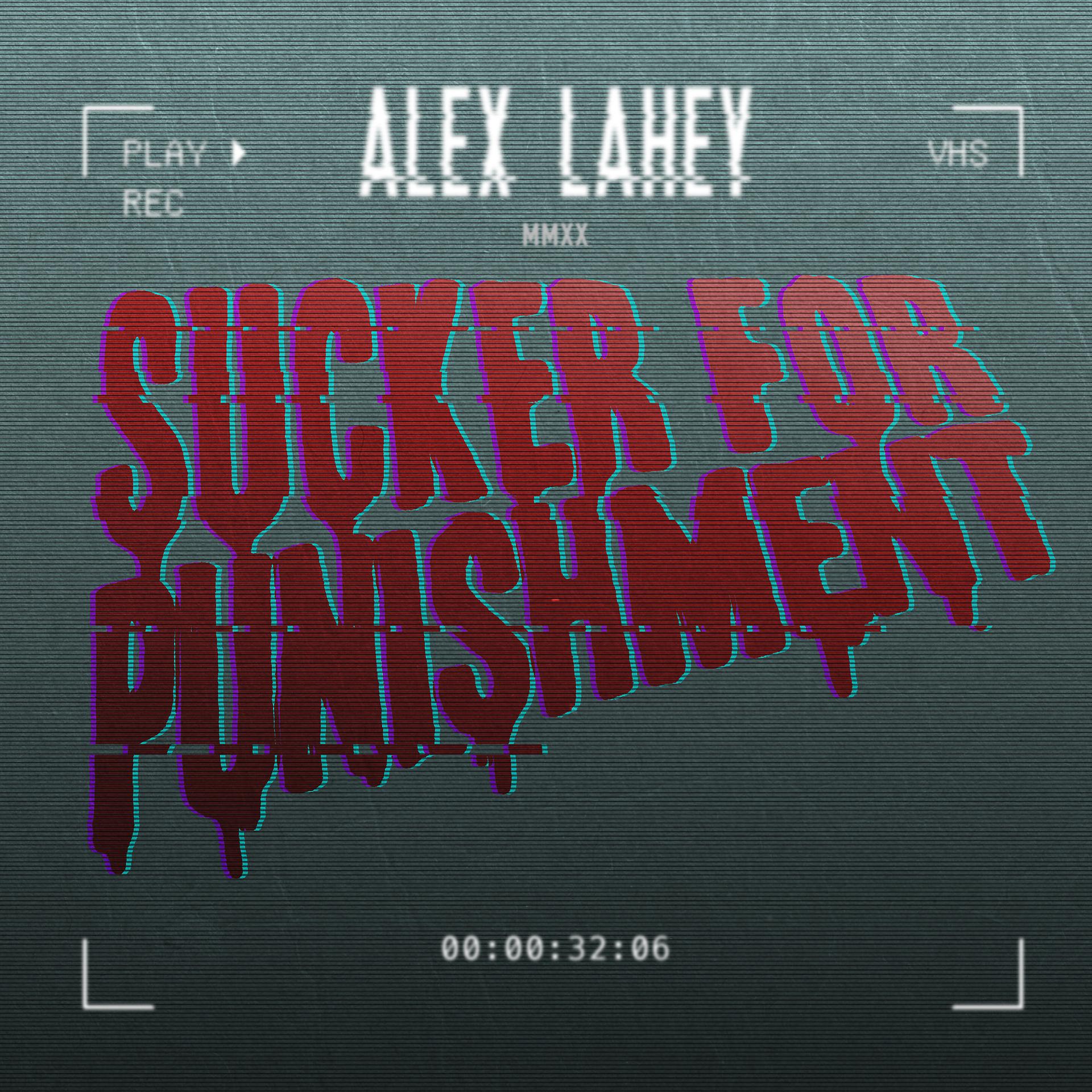 Постер альбома Sucker For Punishment