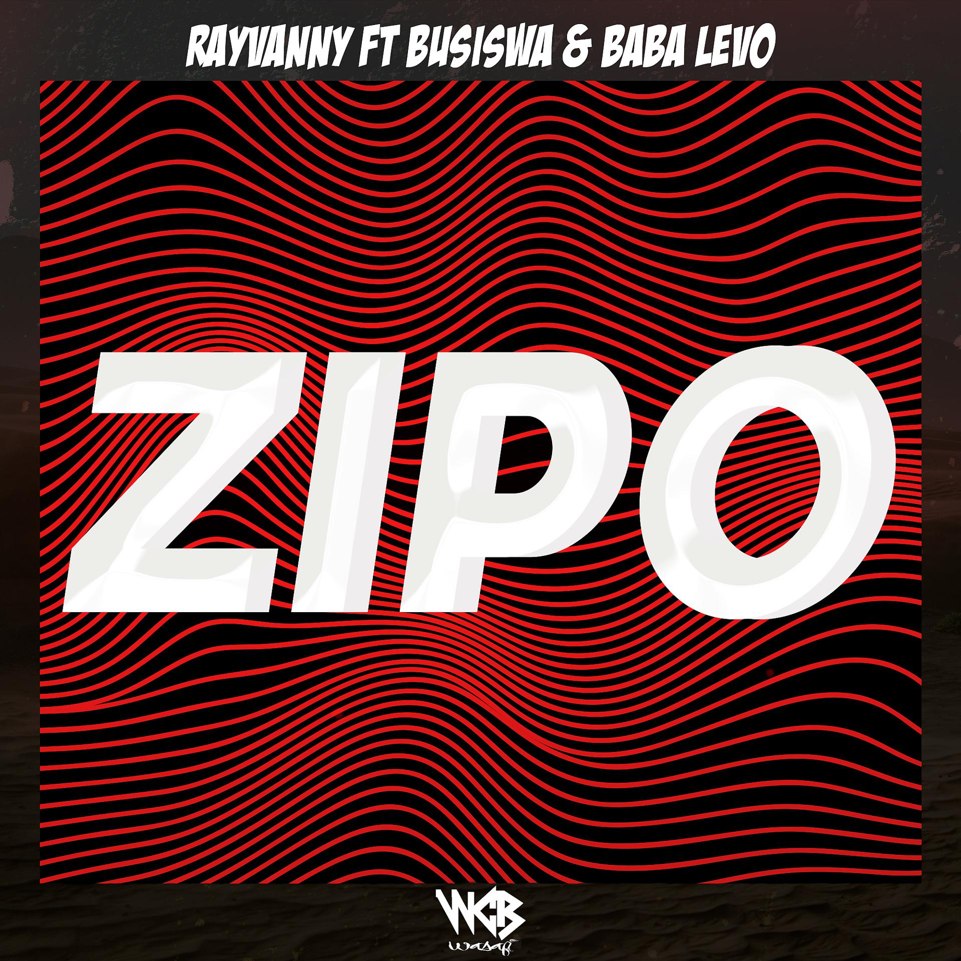 Постер альбома Zipo (feat. Busiswa & Baba Levo)