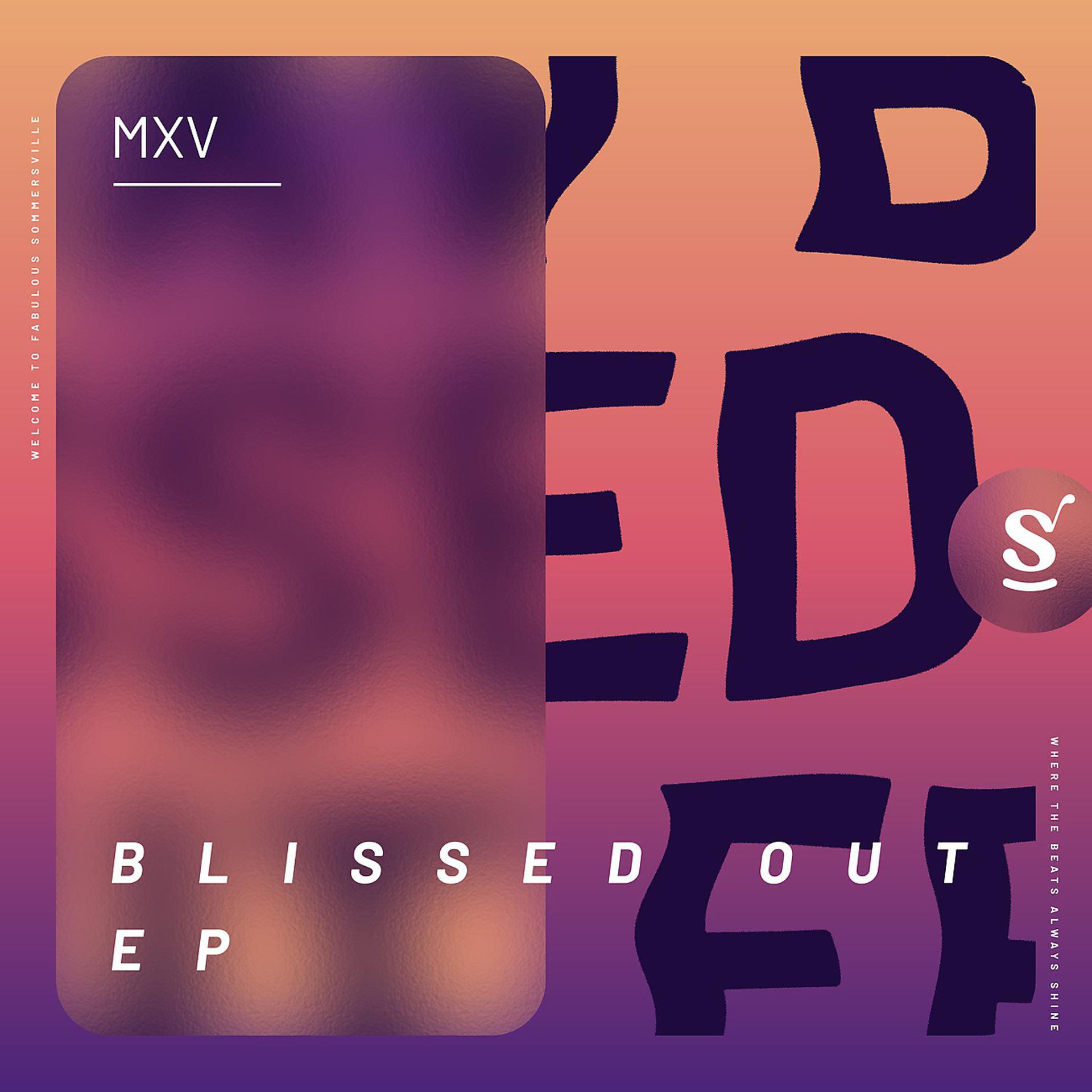 Постер альбома Blissed Out EP
