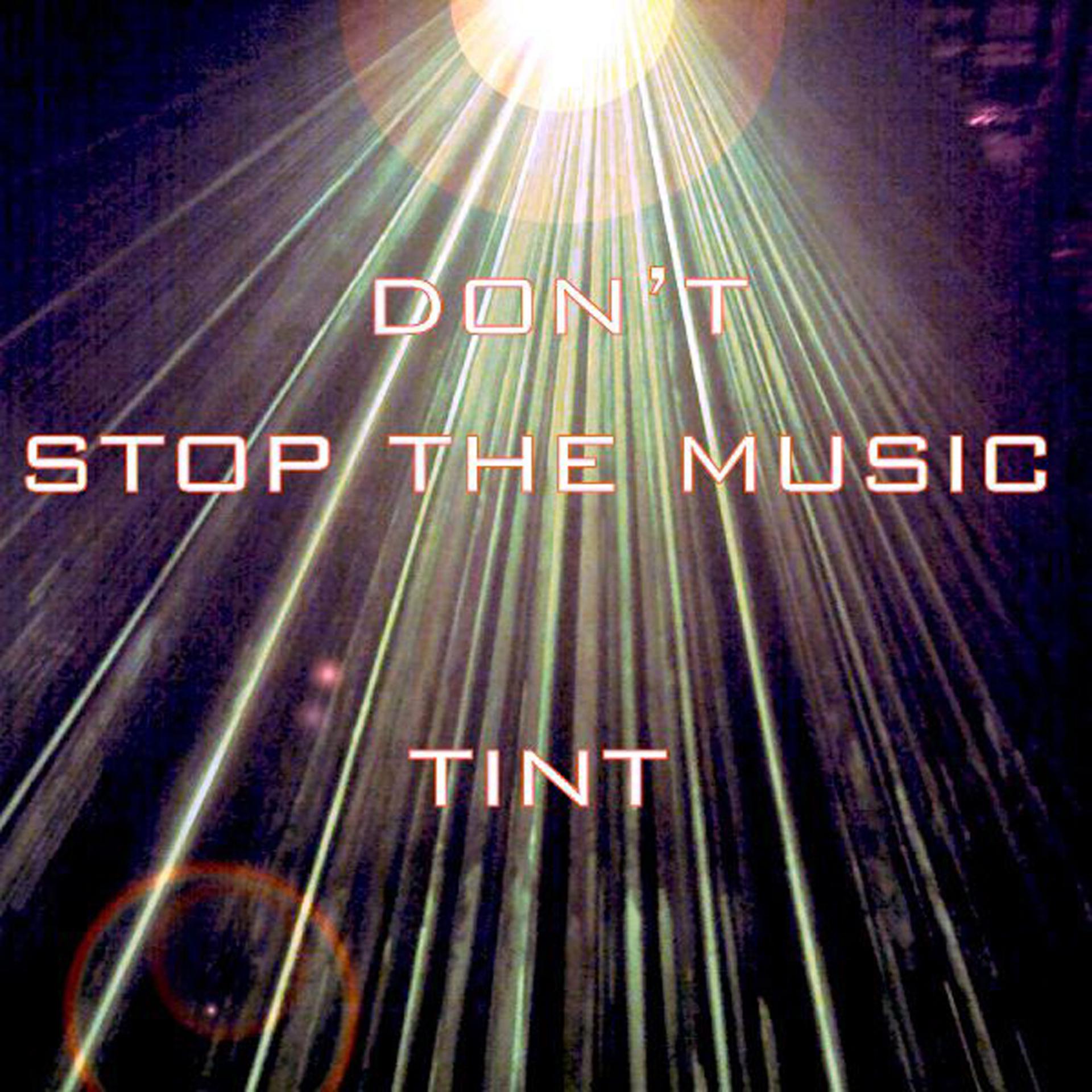 Постер альбома Don't Stop The Music