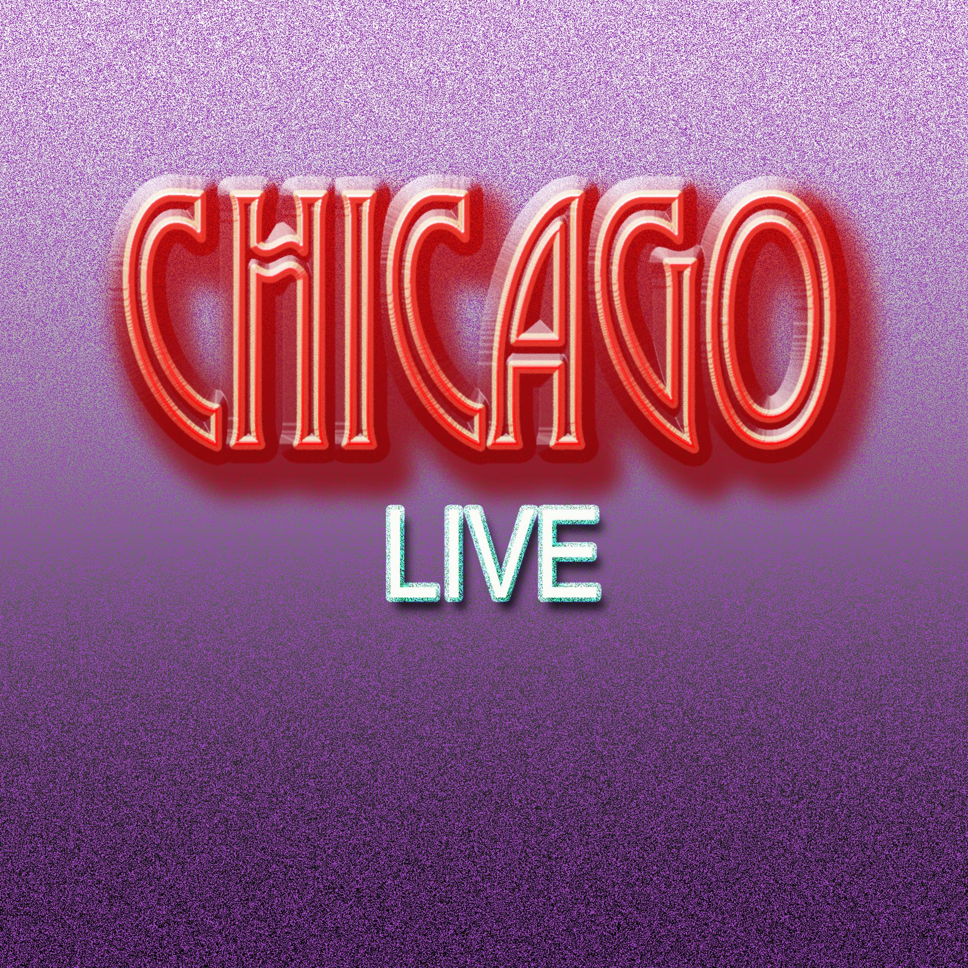 Постер альбома Chicago Live