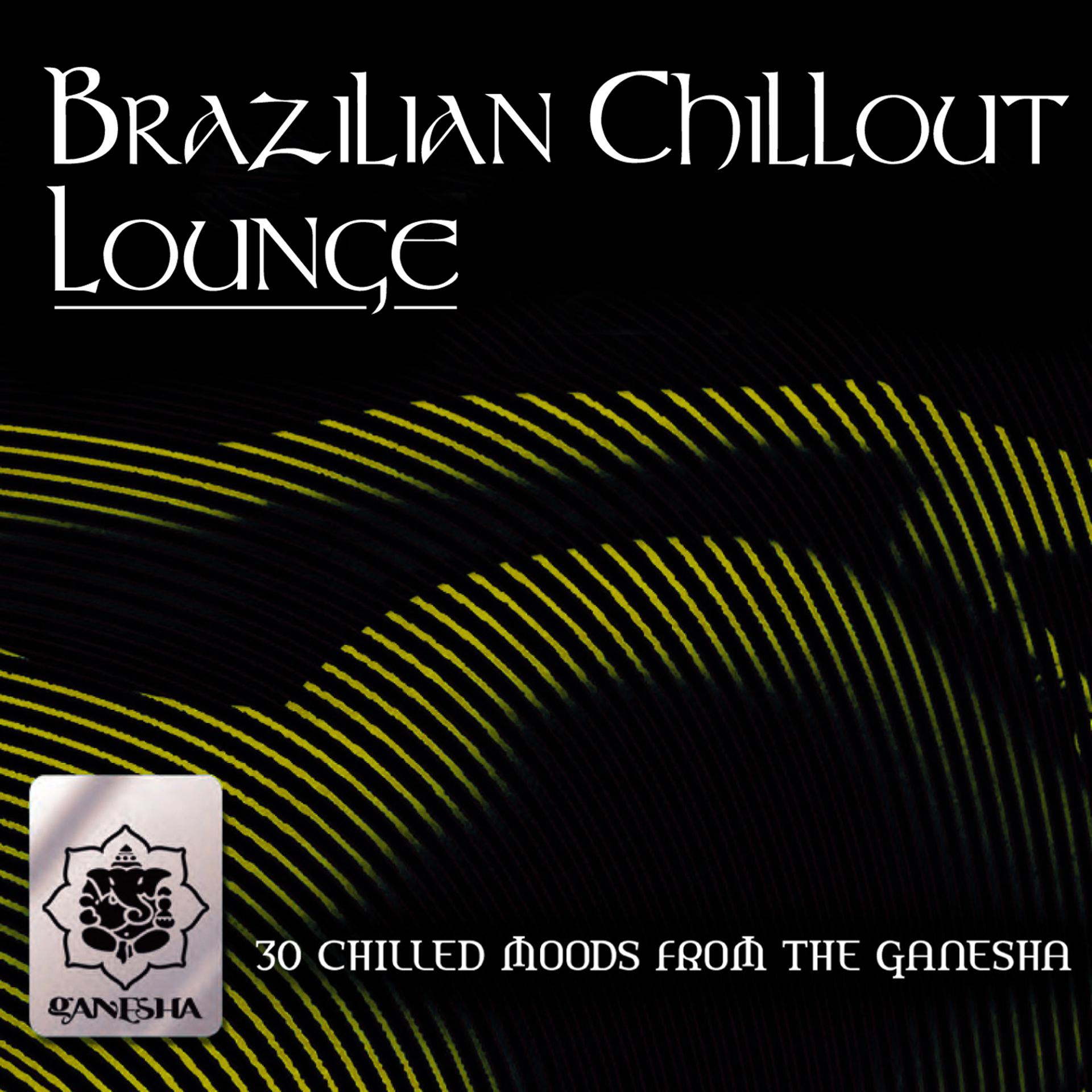 Постер альбома Brazilian Chillout Lounge