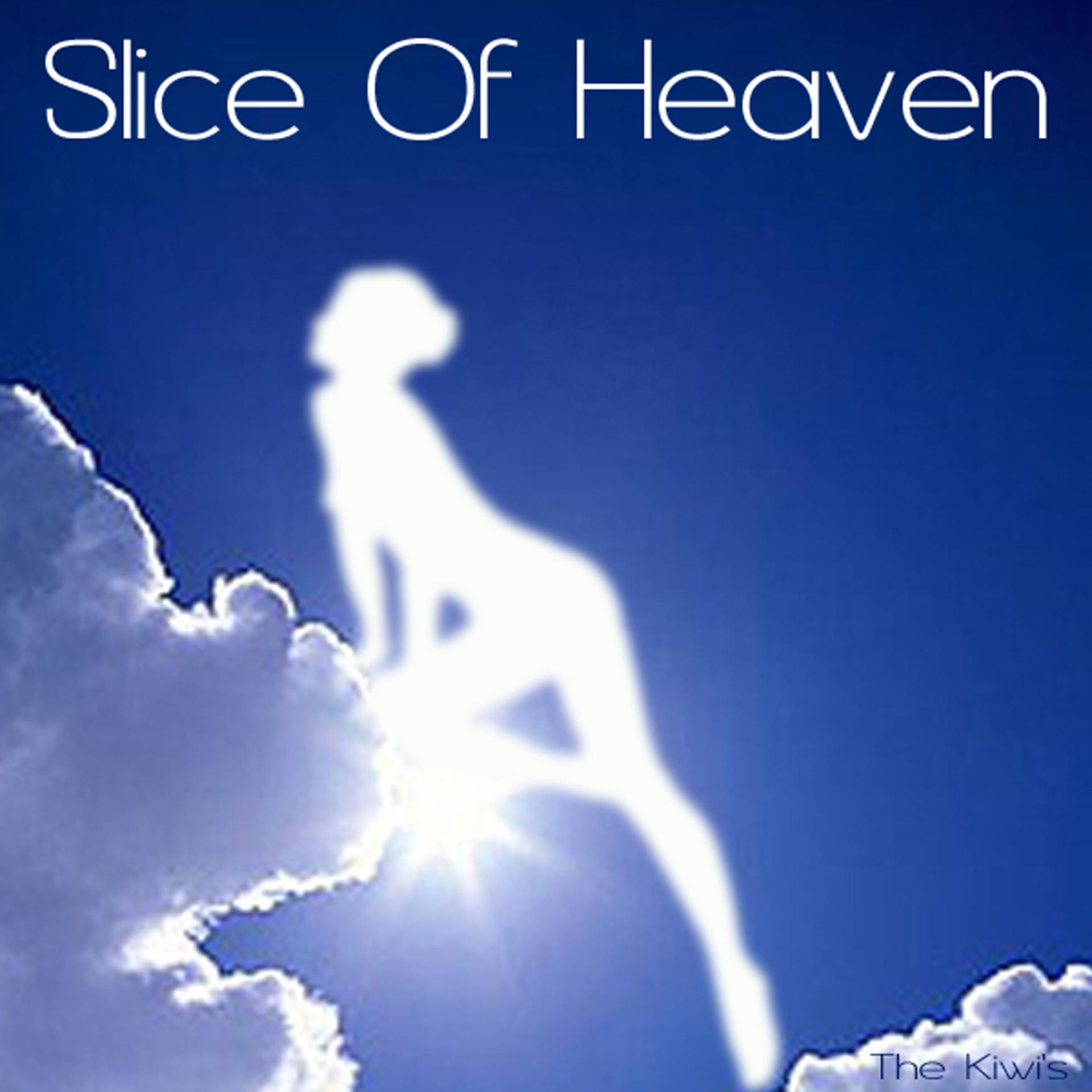 Постер альбома Slice Of Heaven
