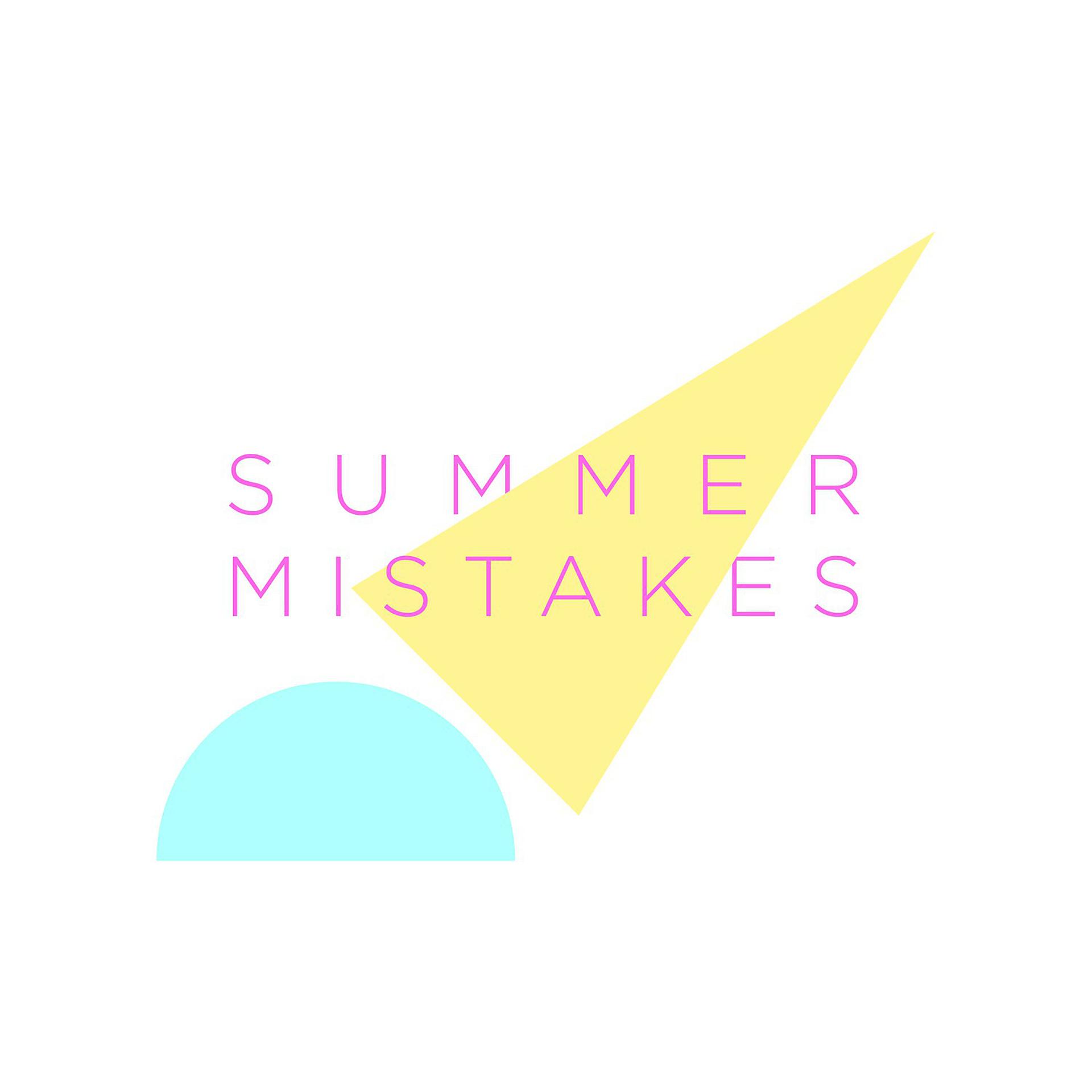 Постер альбома Summer Mistakes