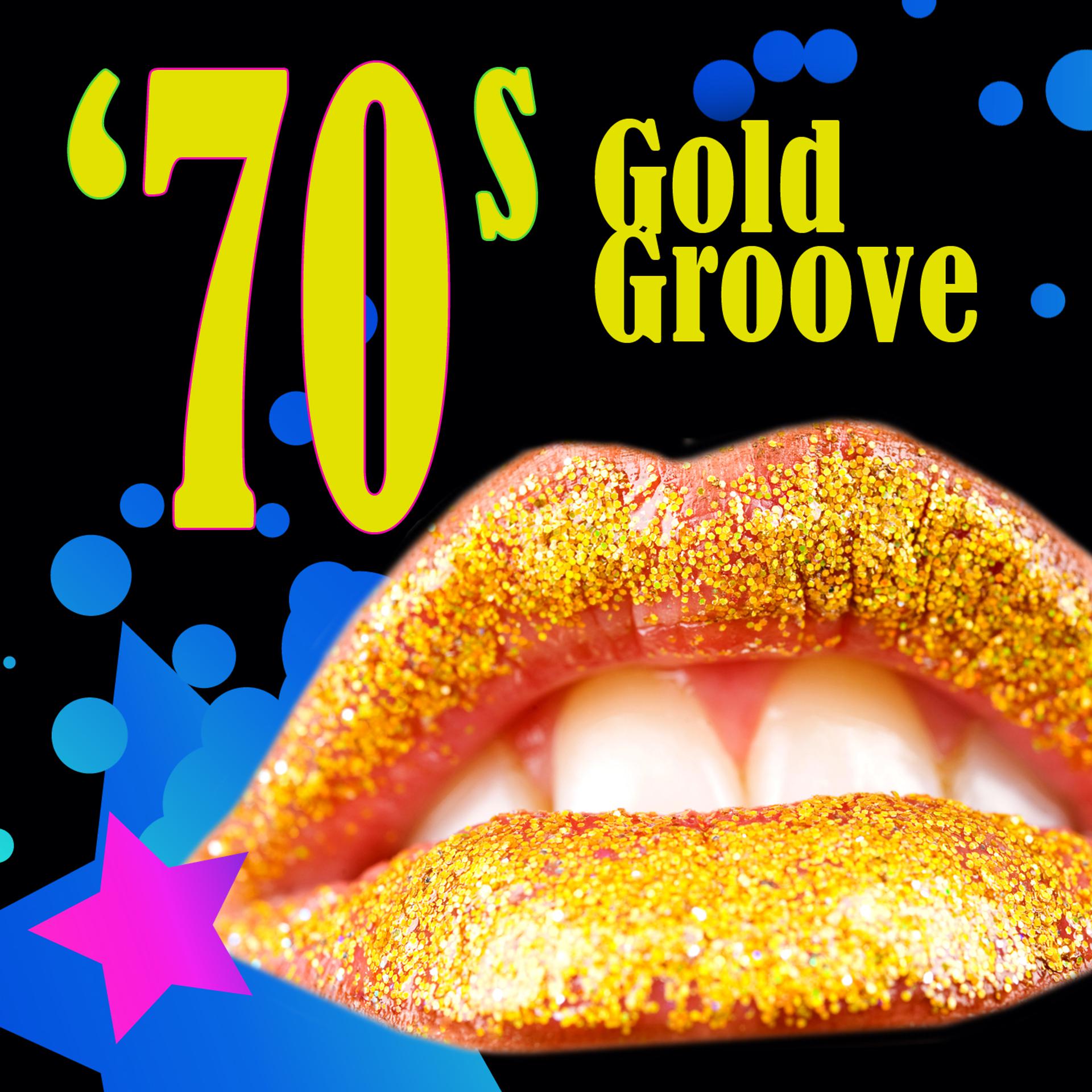 Постер альбома 70s Gold Groove (Re-Recorded / Remastered Versions)