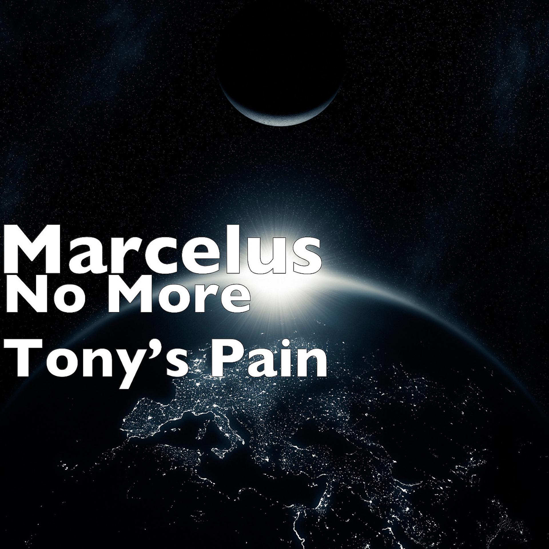 Постер альбома No More Tony’s Pain
