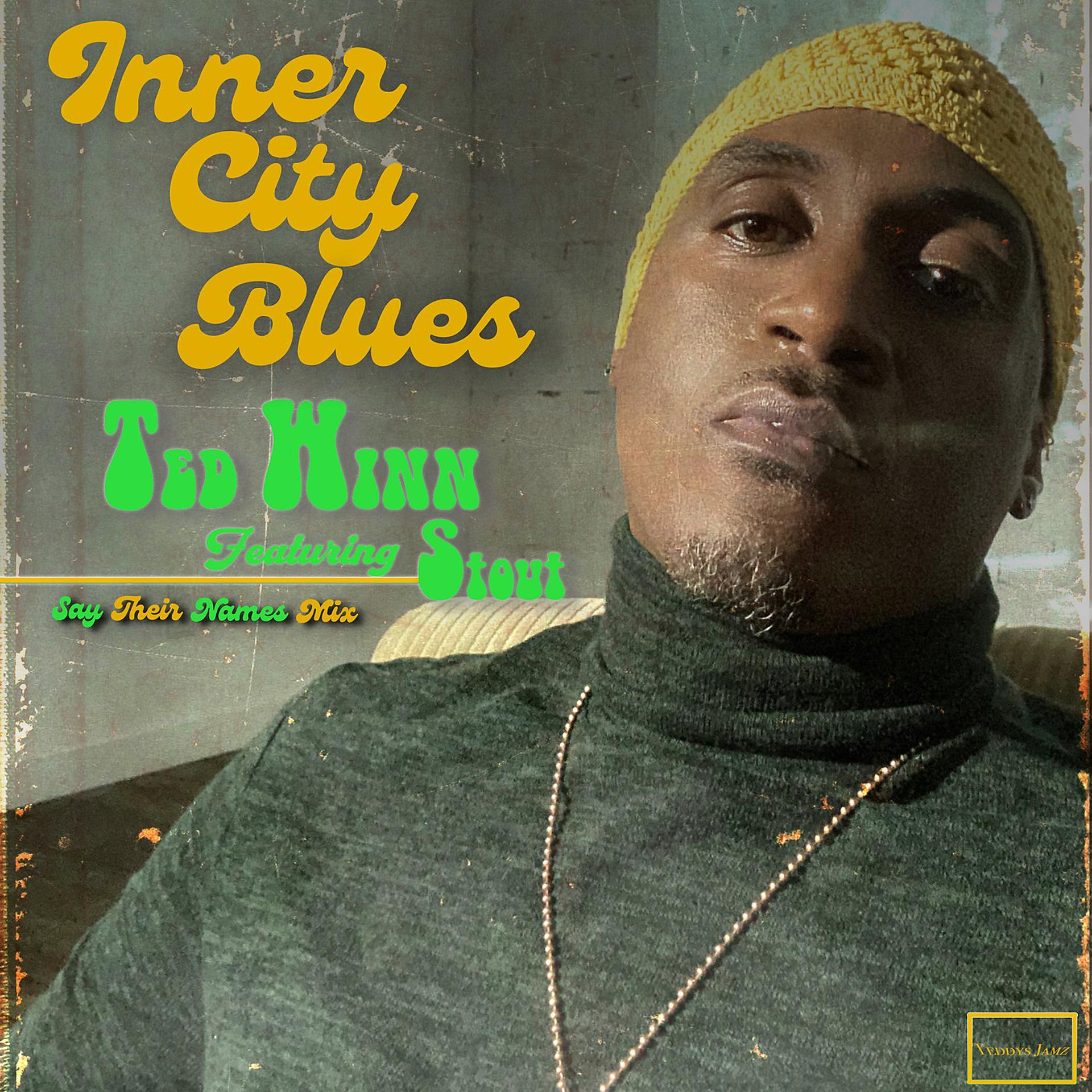 Постер альбома Inner City Blues - Say Their Names Mix