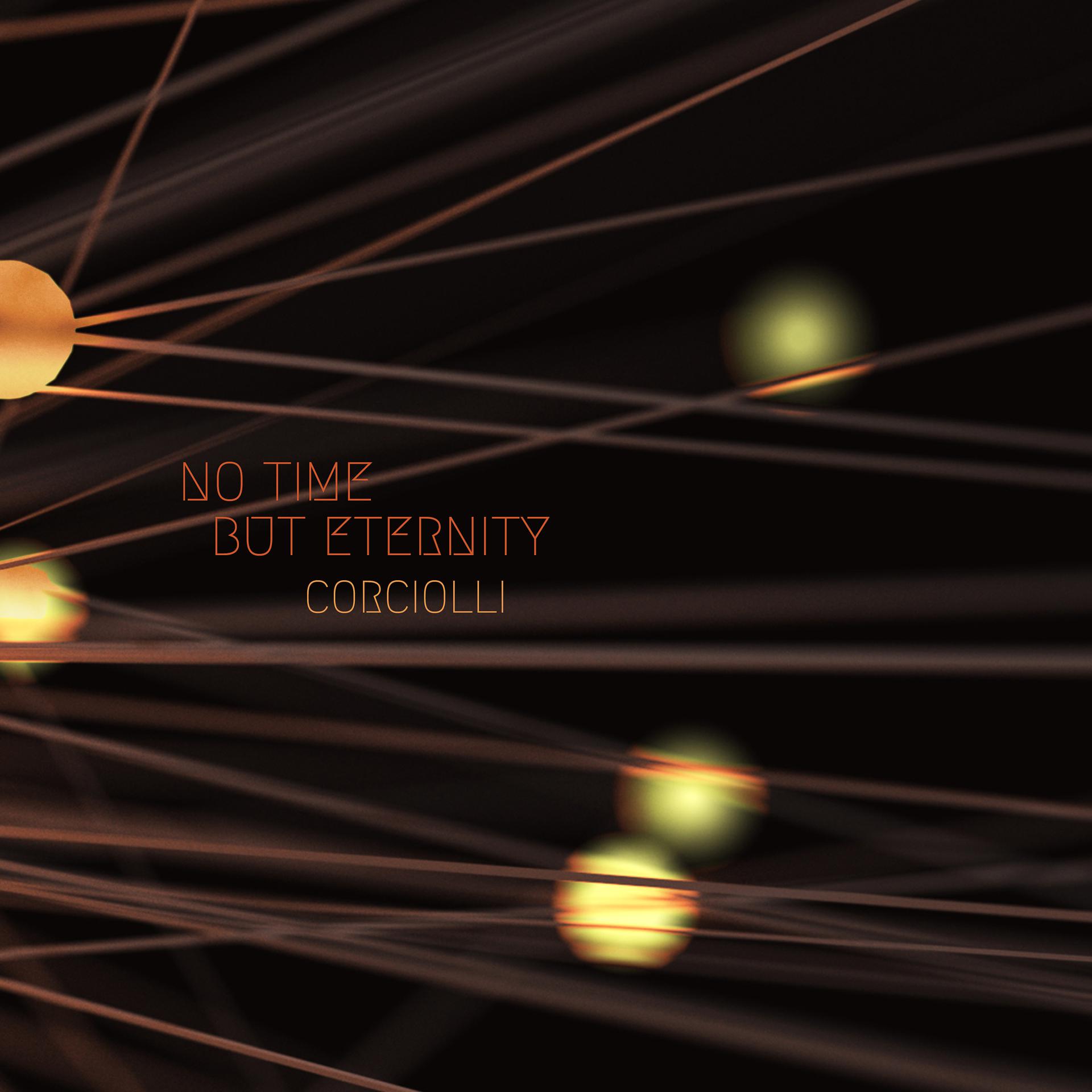 Постер альбома No Time But Eternity