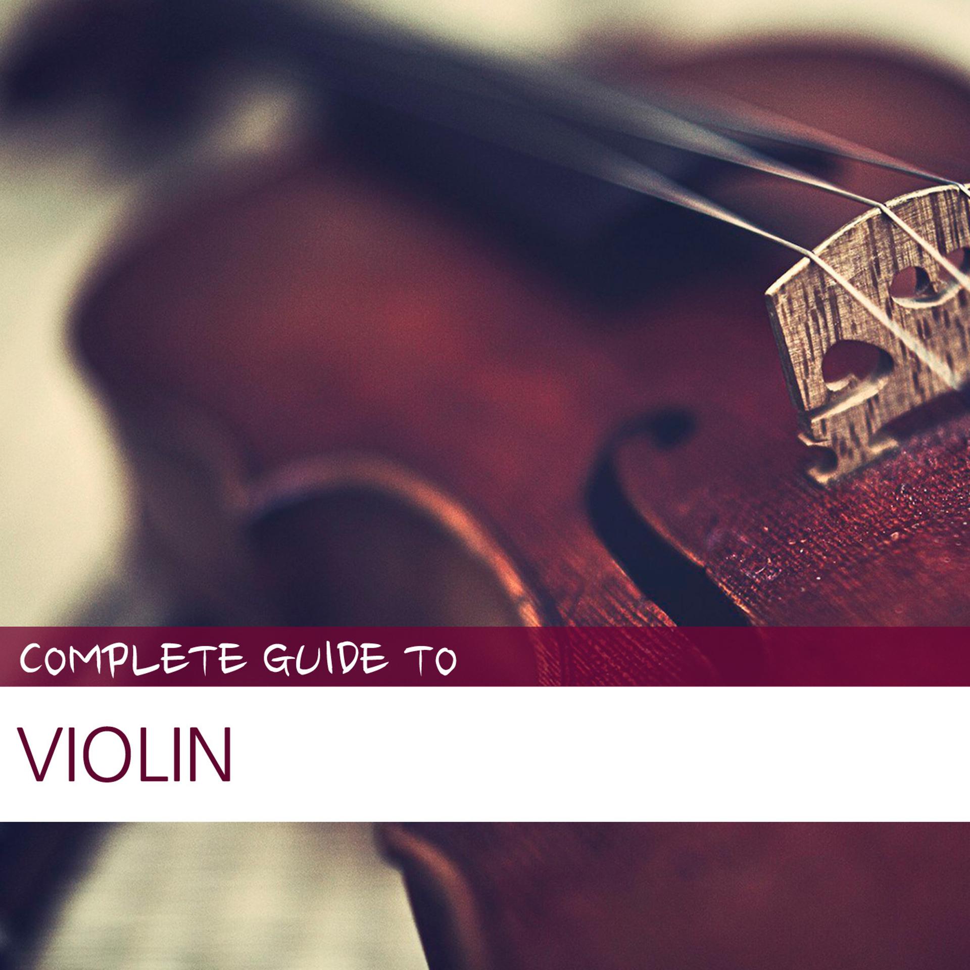 Постер альбома Complete Guide to Violin