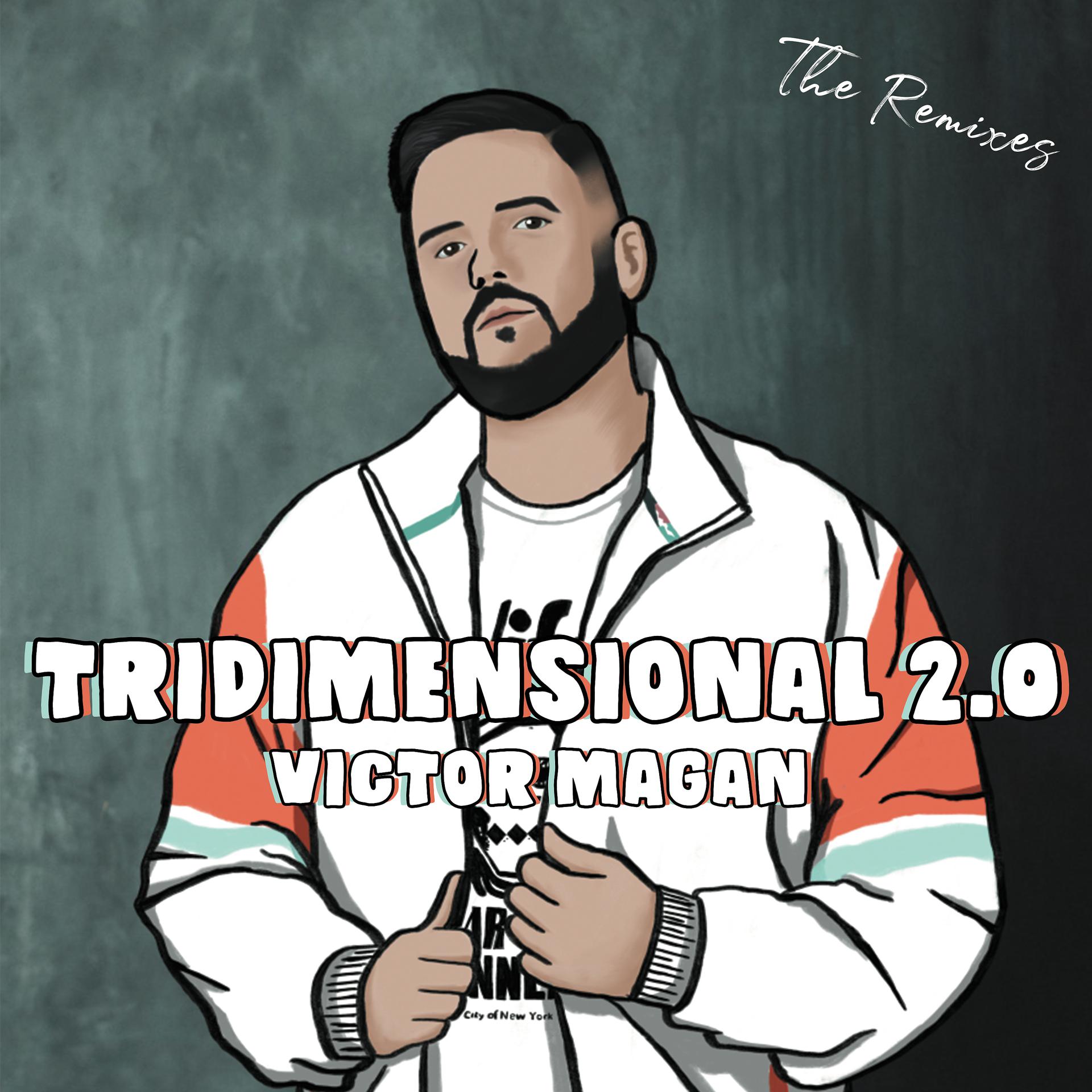 Постер альбома Tridimensional 2.0 - The Remixes