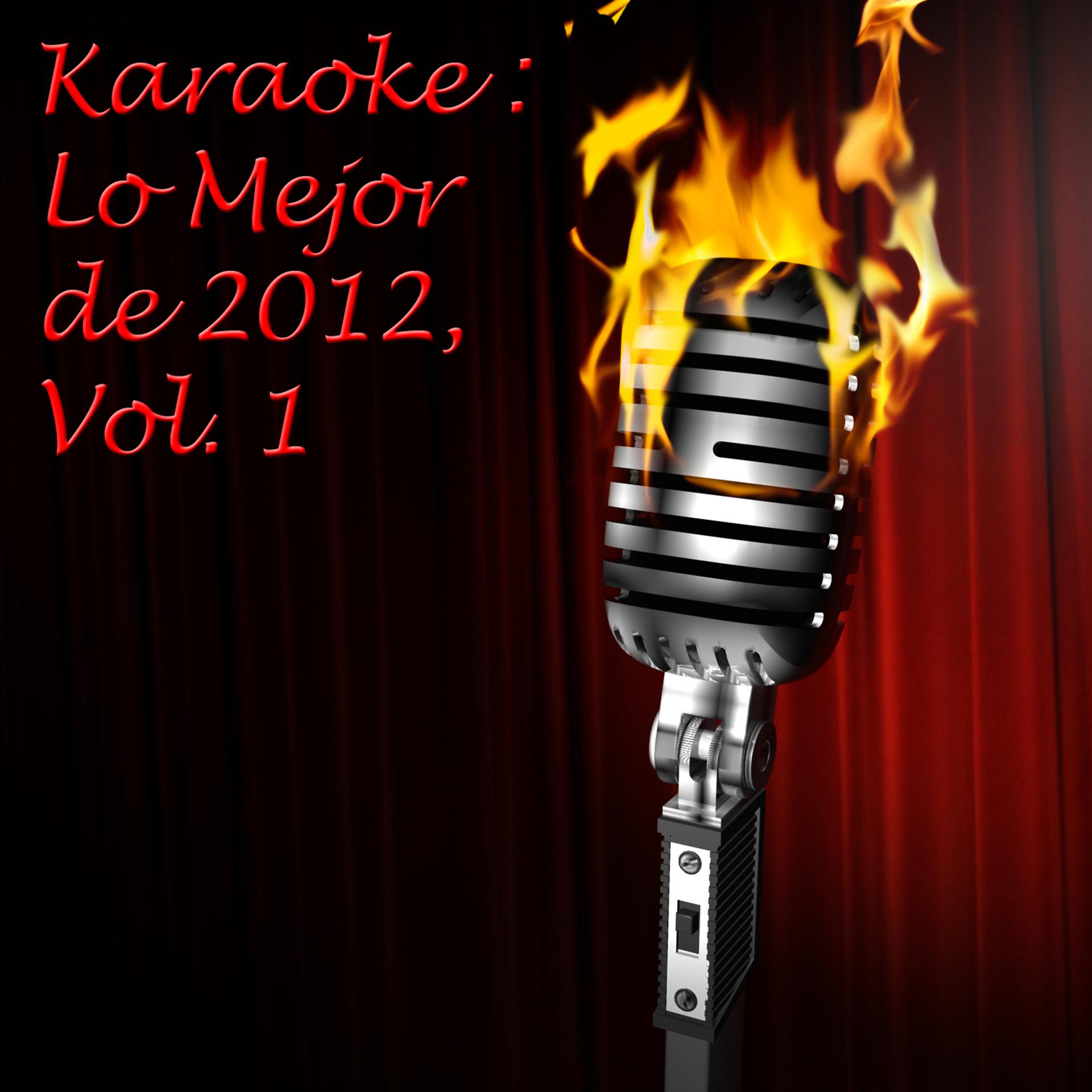 Постер альбома Karaoke: Lo Mejor de 2012, Vol. 1