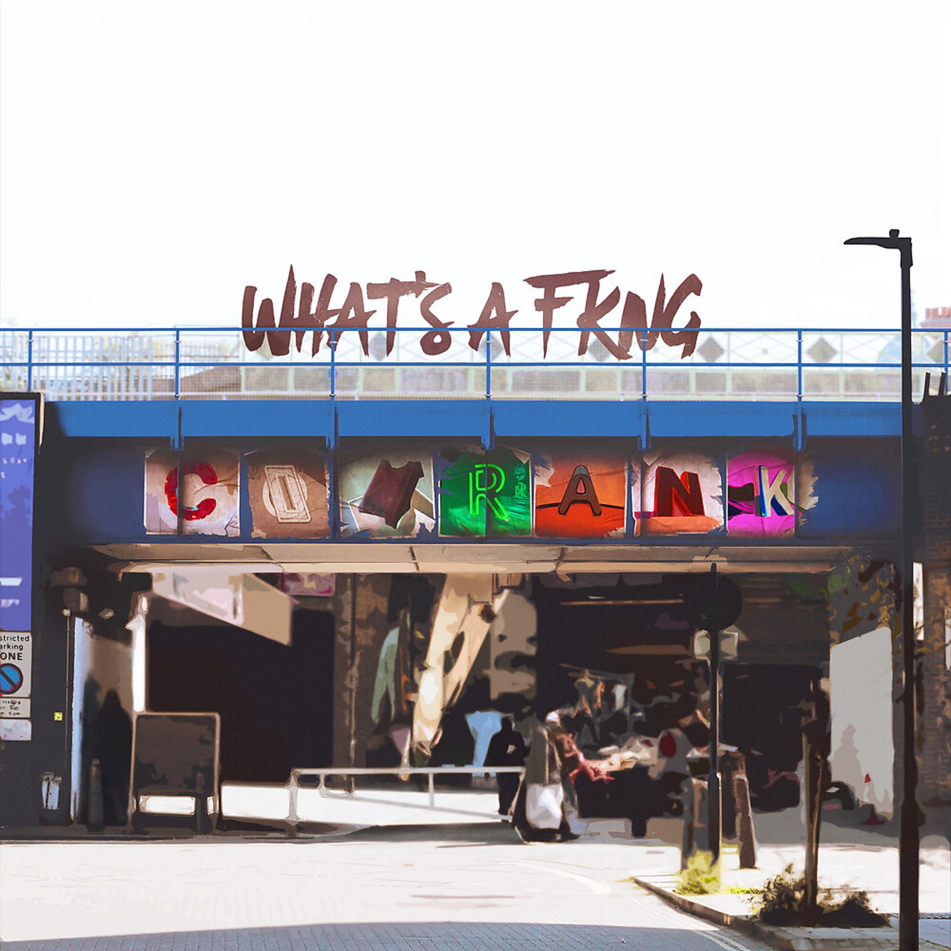Постер альбома What's a FKNG Conrank